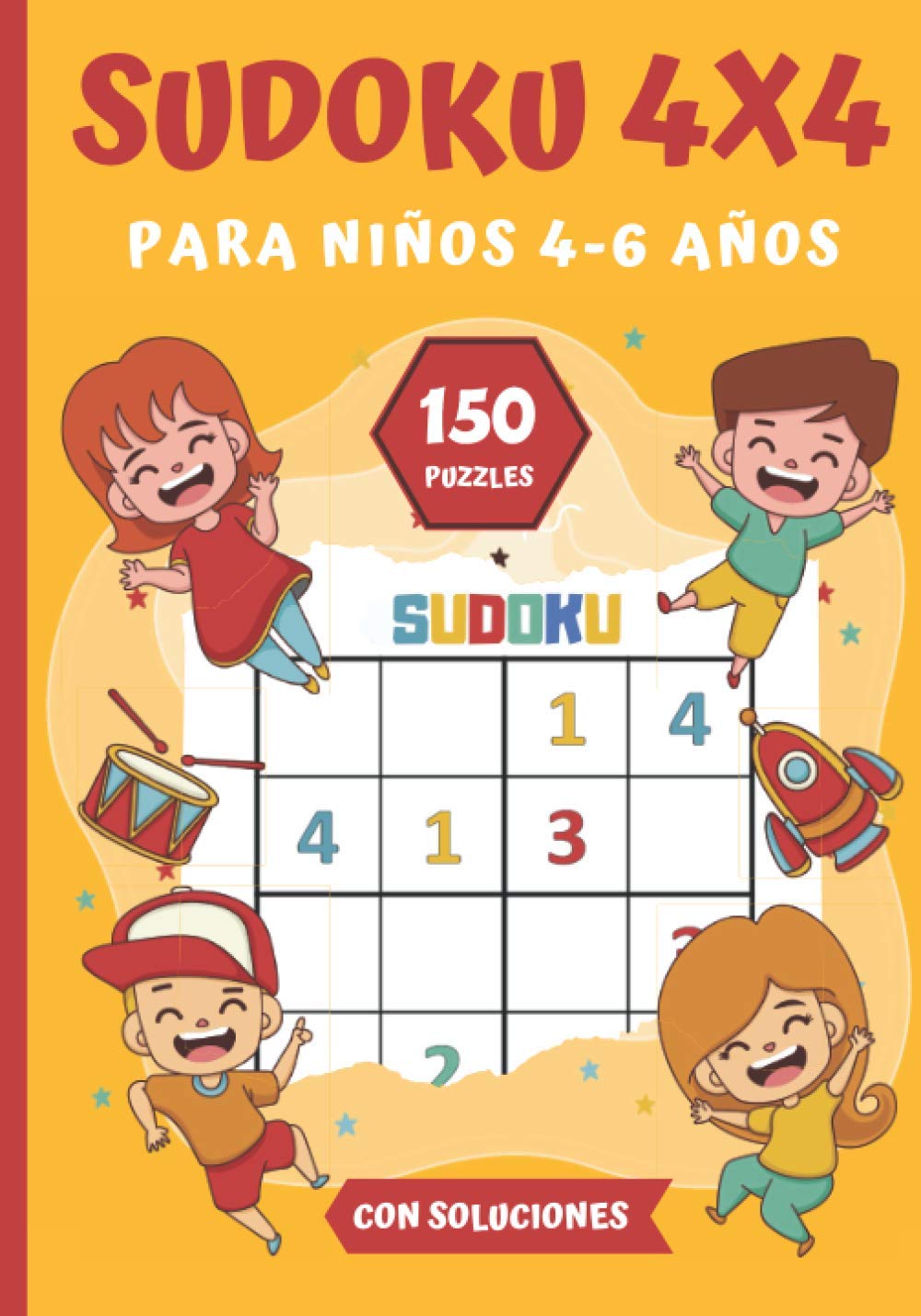 SUDOKU 4X4 para Niños 4-6 Años: Libro de Sudoku | clásico 4X4 adaptado a los niños más pequeños| Nivel Muy Fácil | 150 cuadrículas + soluciones | 17,78 x 25,4 cm - 52 páginas