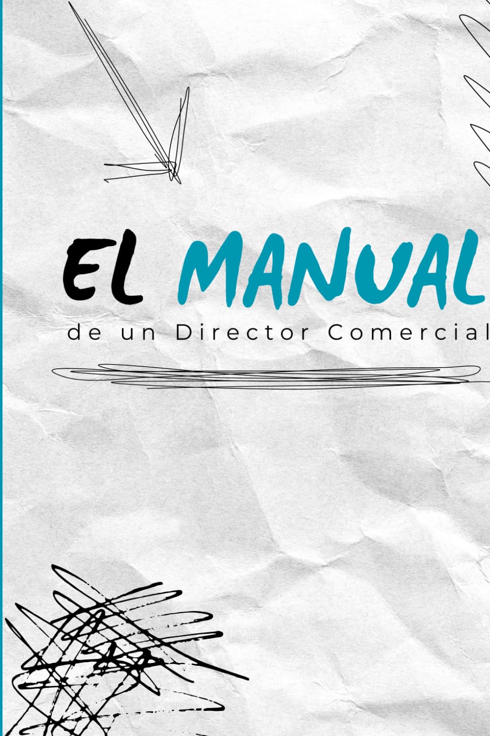 Libro: El Manual de un Director Comercial