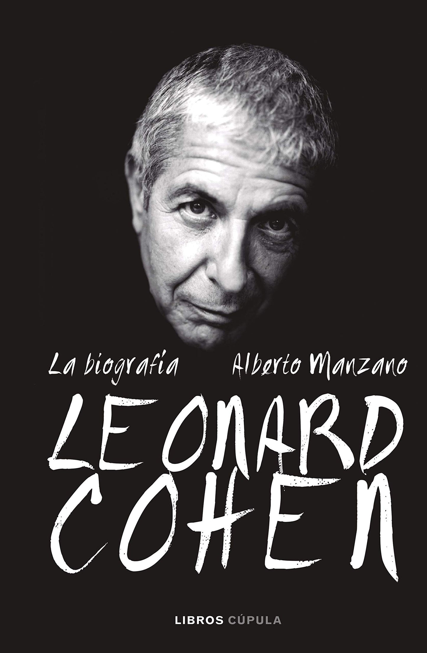 Libro: Leonard Cohen. La biografía