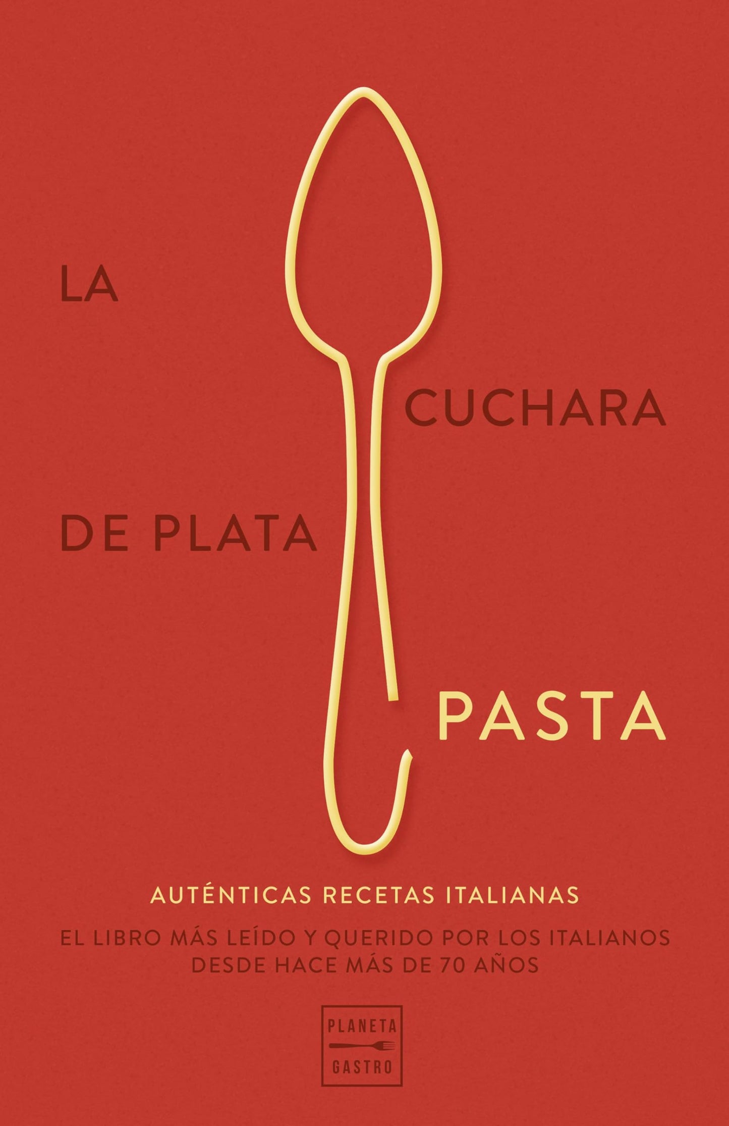 Libro: La cuchara de plata: Pasta (Cocina Temática)