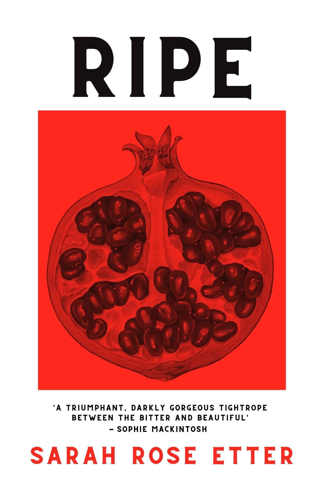 Libro: Ripe: by Sarah Rose Etter