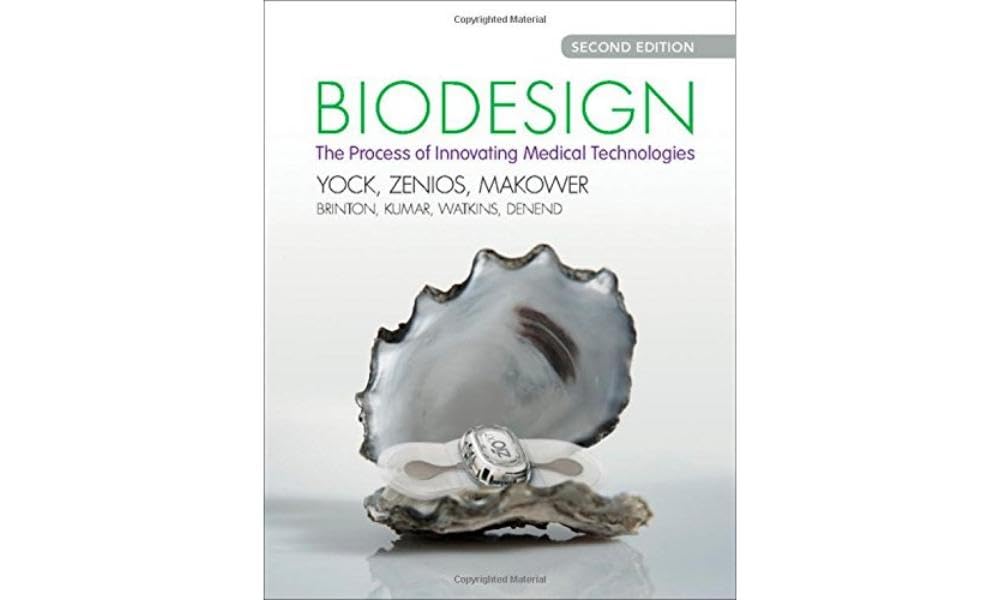 Libro: Biodesign: The Process of Innovating Medical Technologies