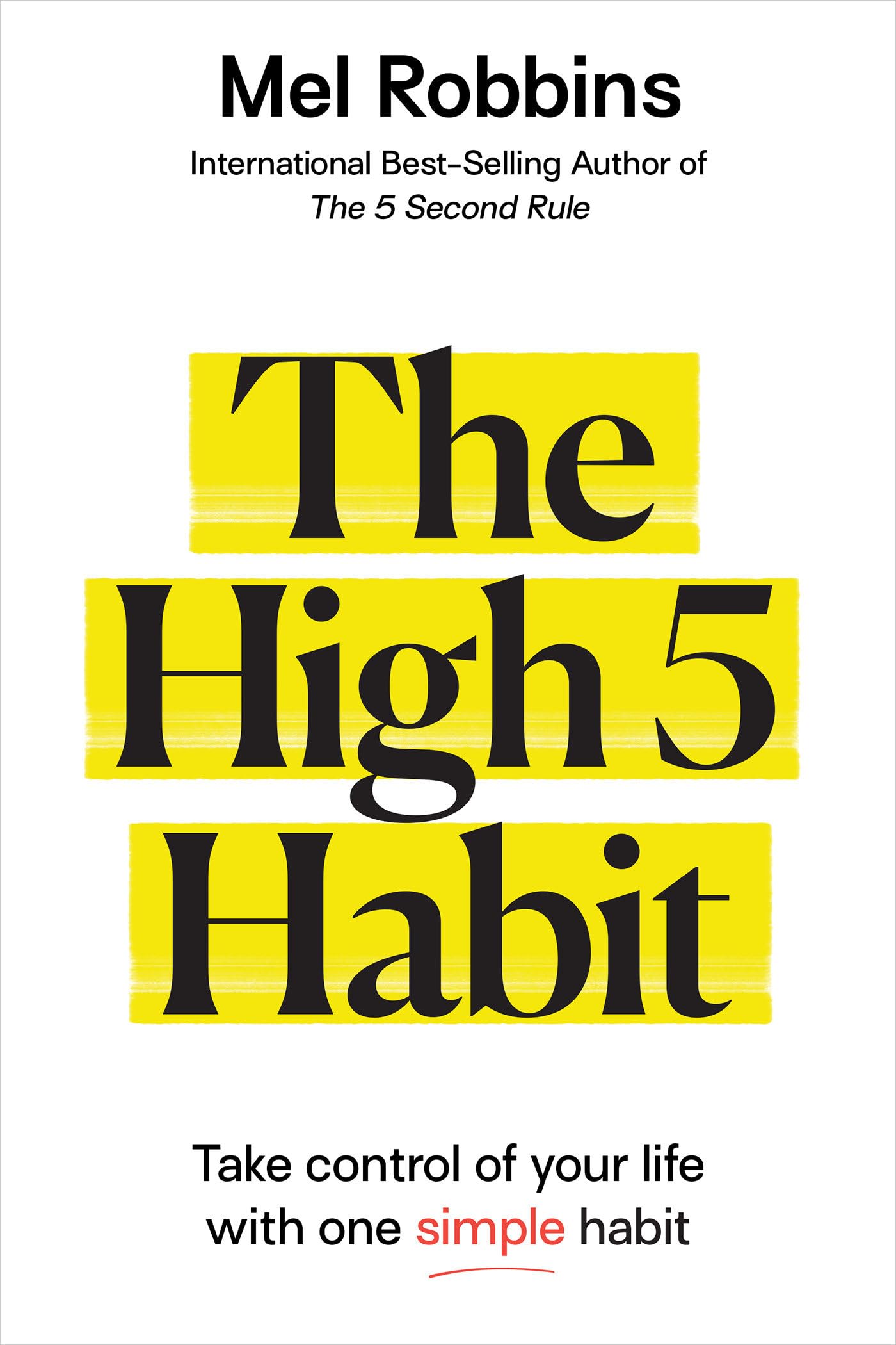 Libro: The High 5 Habit: Mel Robbins