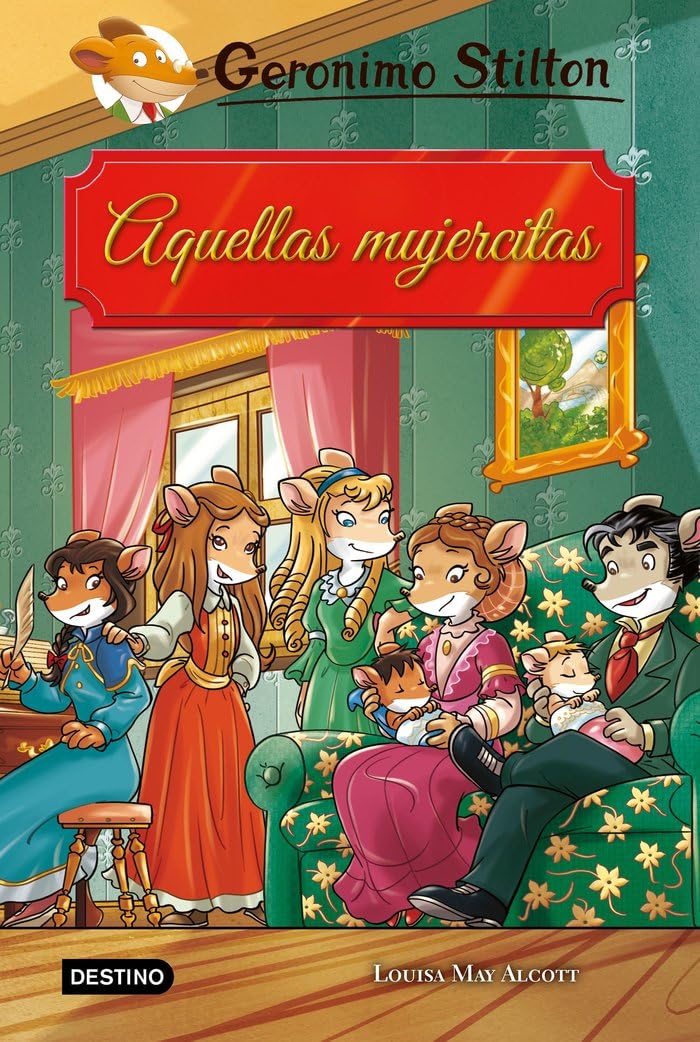 Libro: Aquellas mujercitas (Geronimo Stilton)