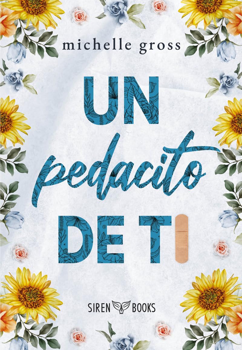 Libro: Un pedacito de ti (SIREN CONTEMPORARY)