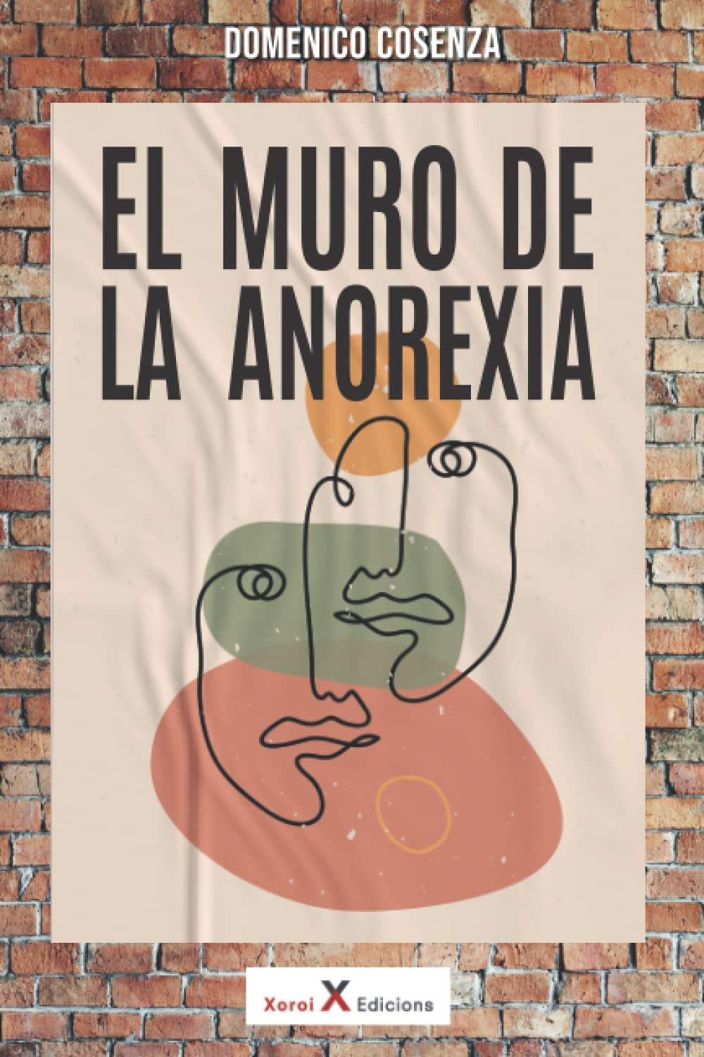 Libro: El muro de la anorexia (Spanish Edition)