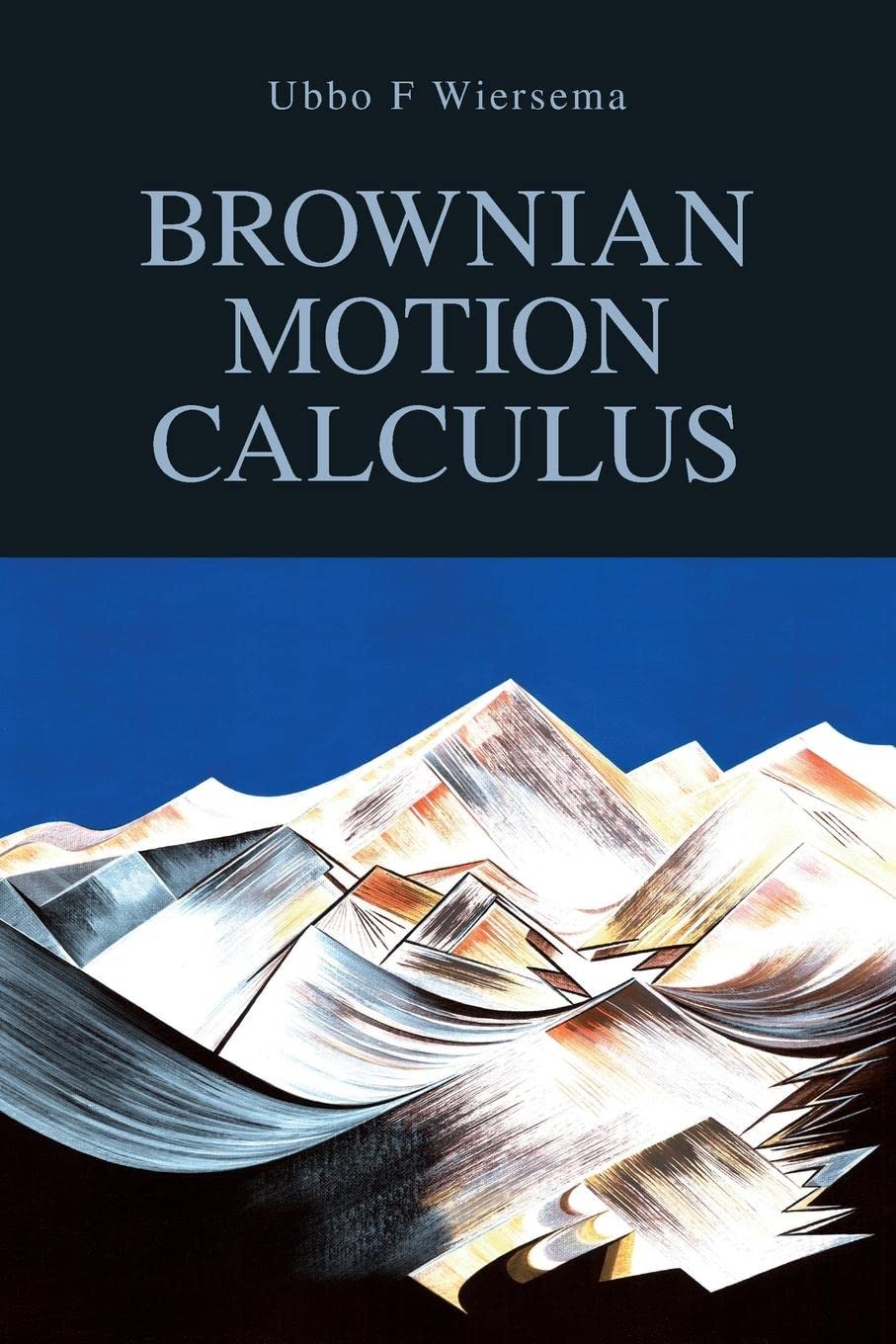 Libro: Brownian Motion Calculus