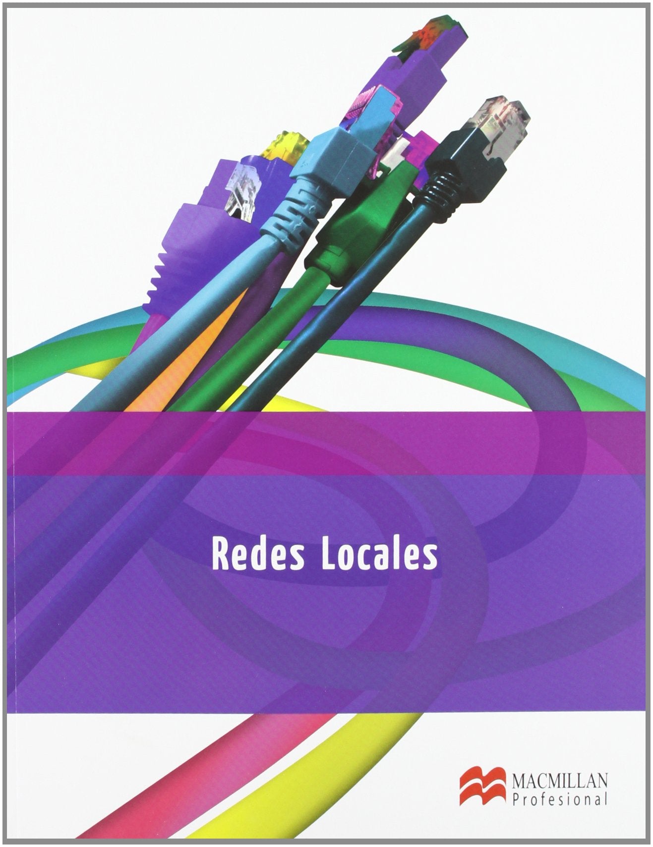 Libro: Redes Locales 2012