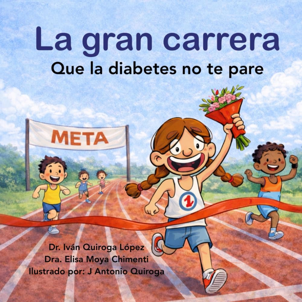 Libro: La gran carrera: Que la diabetes no te pare (Spanish Edition)