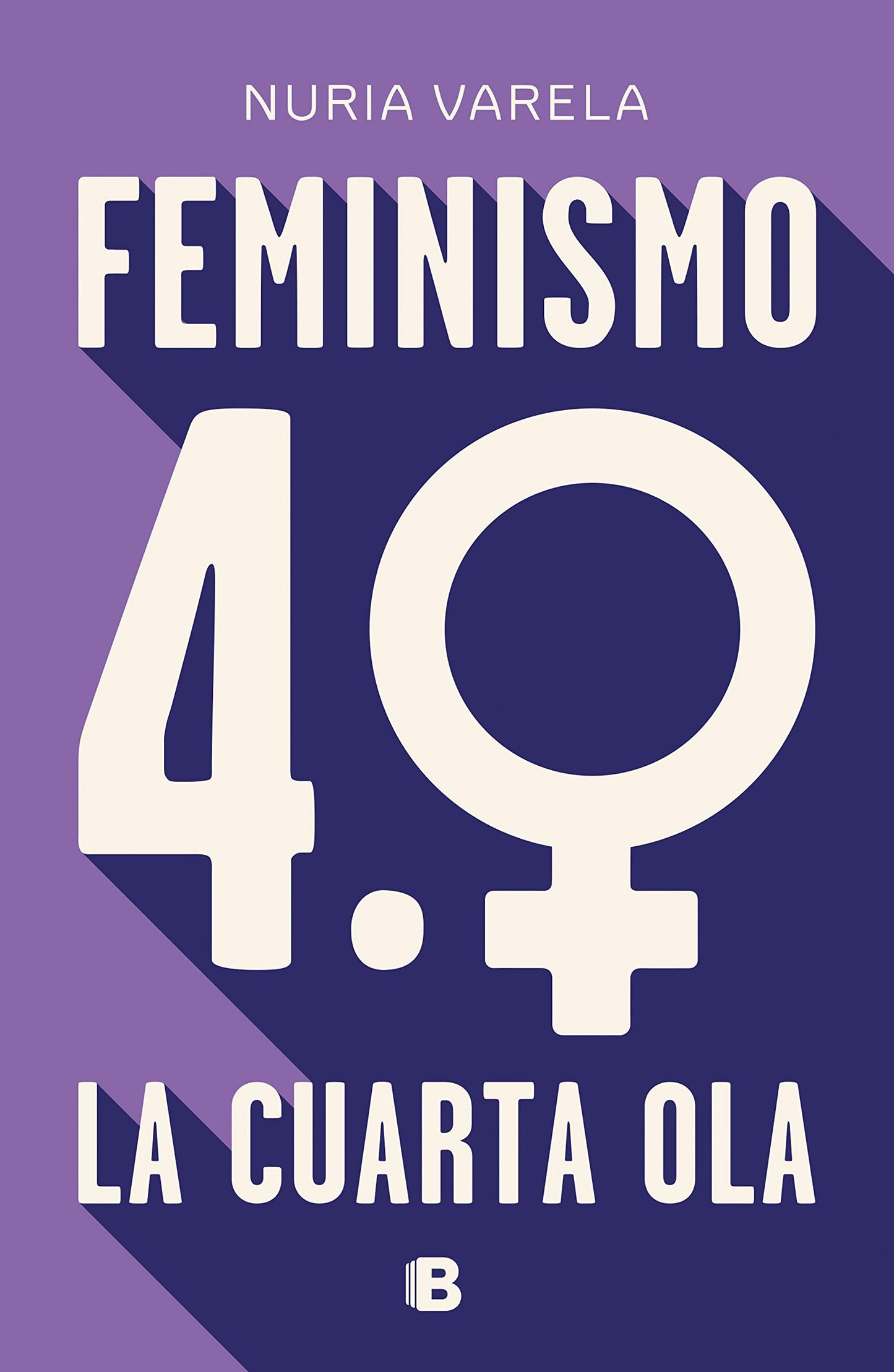 Libro: Feminismo 4.0. La cuarta ola (No ficción)