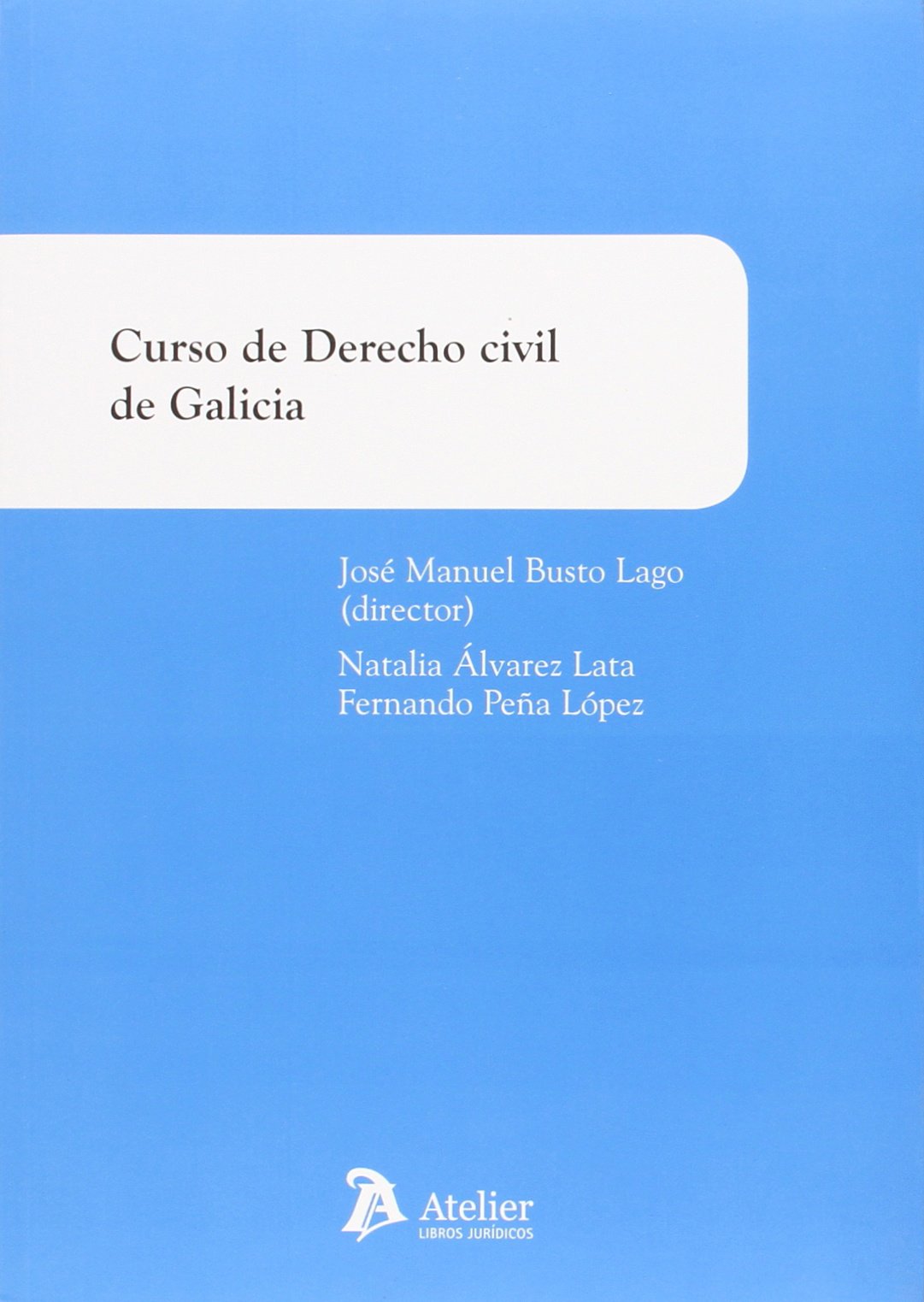 Libro: Curso de Derecho civil de Galicia
