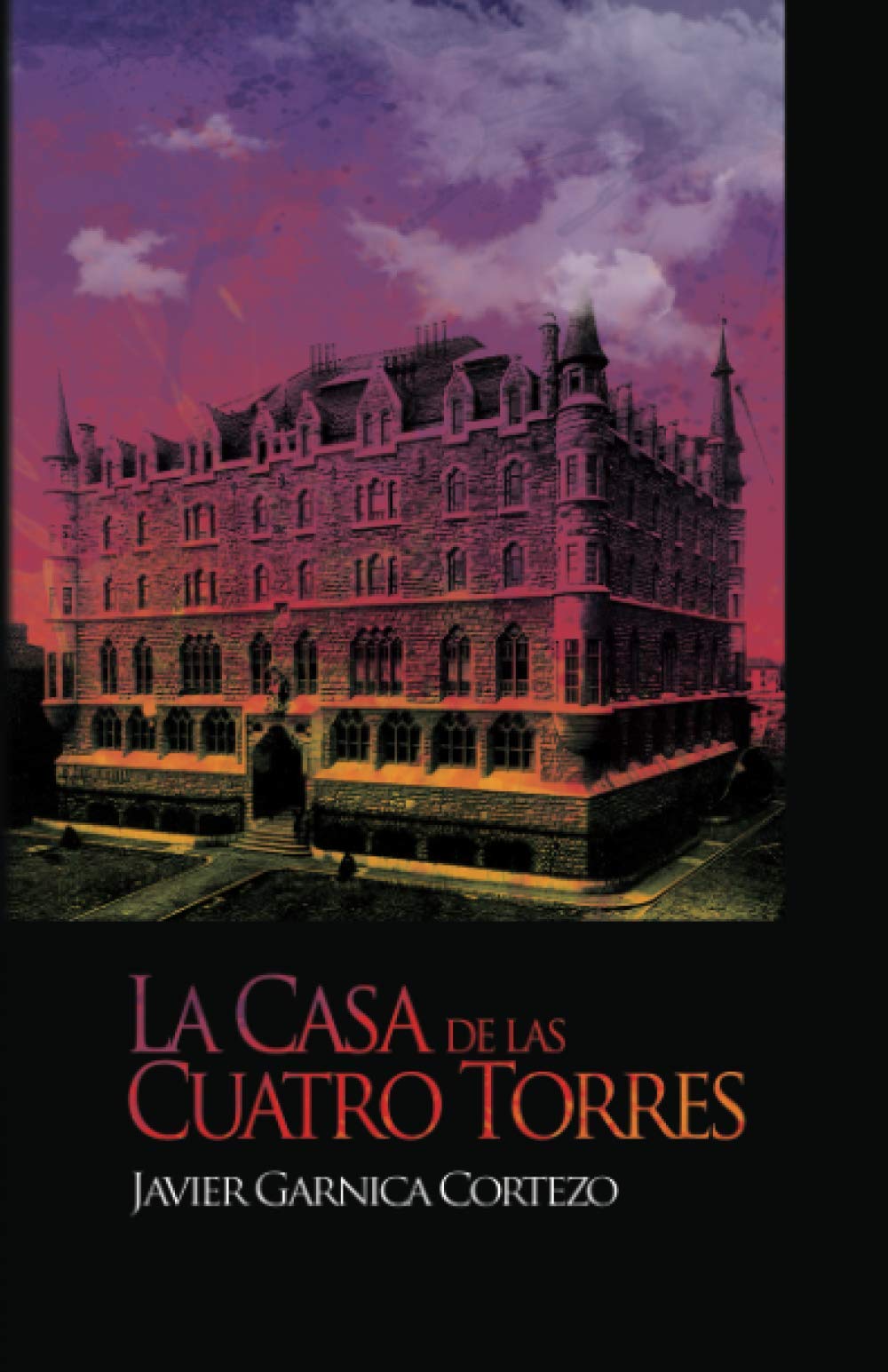 Libro: La casa de las cuatro torres (León para leer) (Spanish Edition)