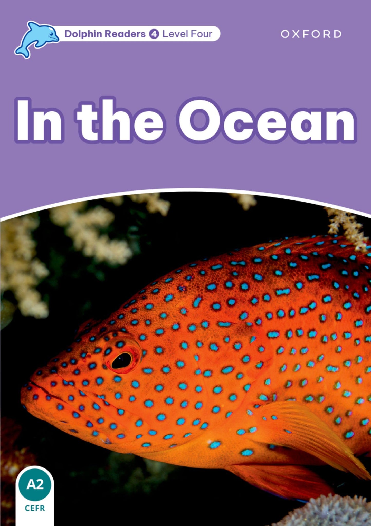 Libro: Dolphin Readers: Level 4: 625-Word VocabularyIn the Ocean