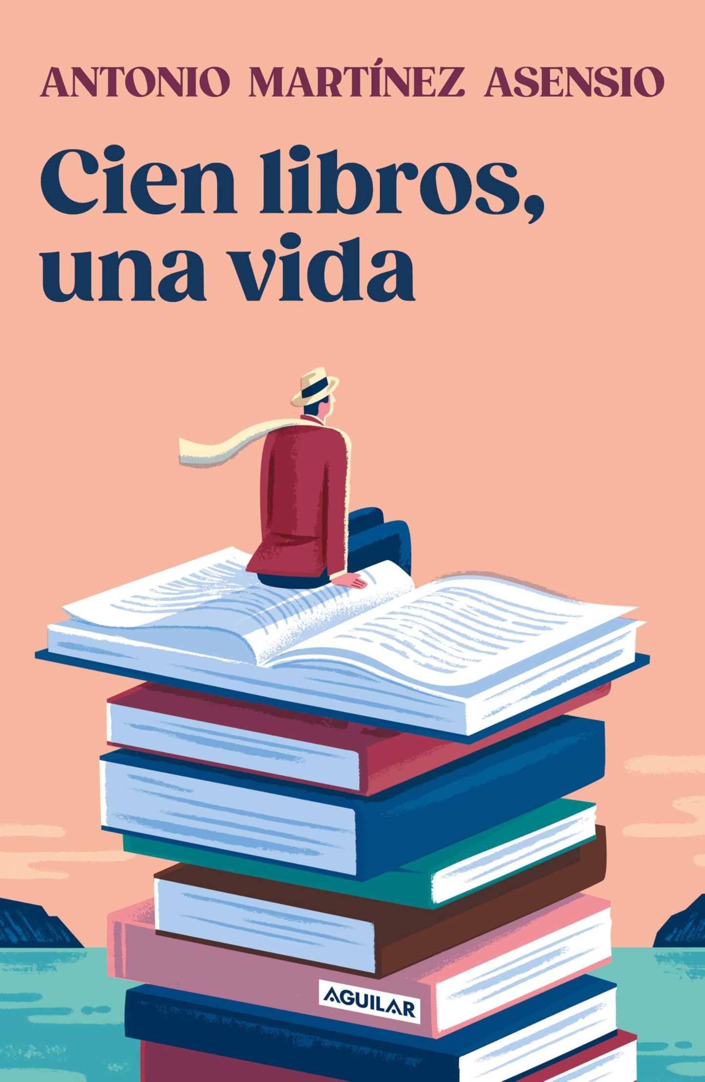 Libro: Cien libros, una vida / One Hundred Books and One Life (Spanish Edition)