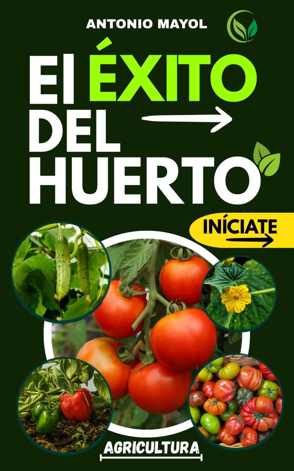 Libro: EL ÉXITO DEL HUERTO