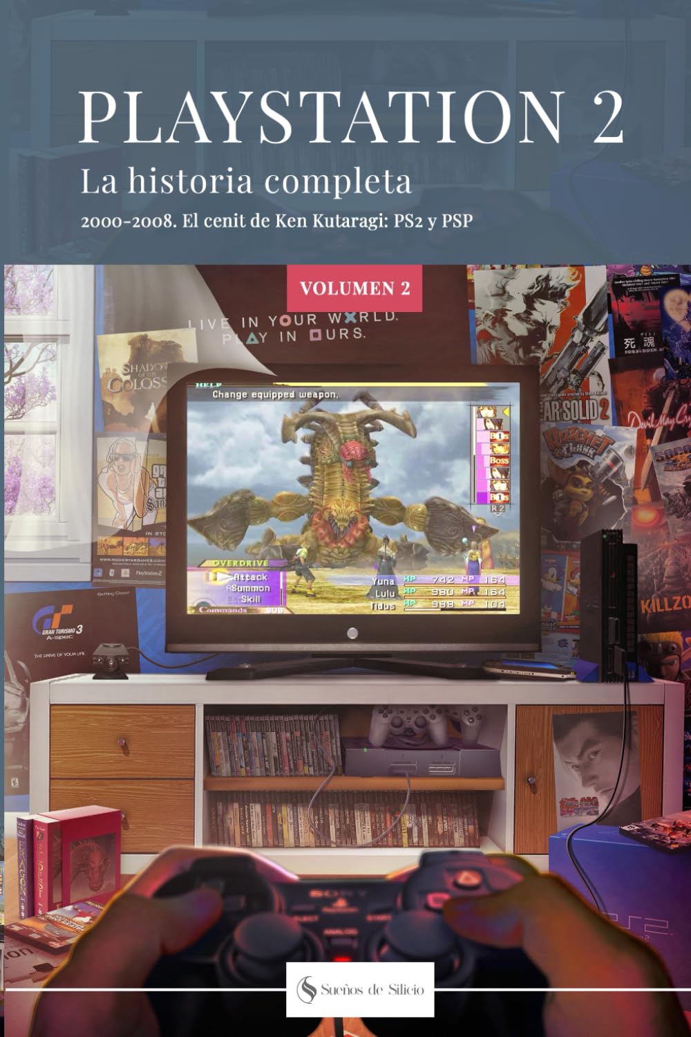 Libro: PLAYSTATION 2: La historia Completa.: 2000-2008. El cenit de Ken Kutaragi: PS2 y PSP.