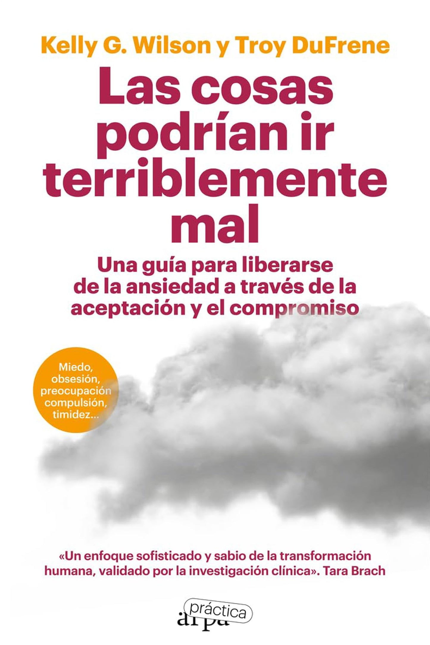 Libro: Las cosas podrían ir terriblemente mal (ARPA PRACTICA)