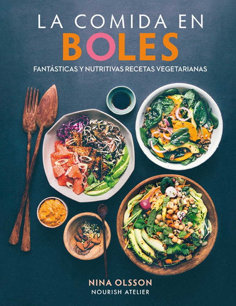 Libro: LA COMIDA EN BOLES: Fantásticas y nutritivas recetas vegetarianas (COCINA)