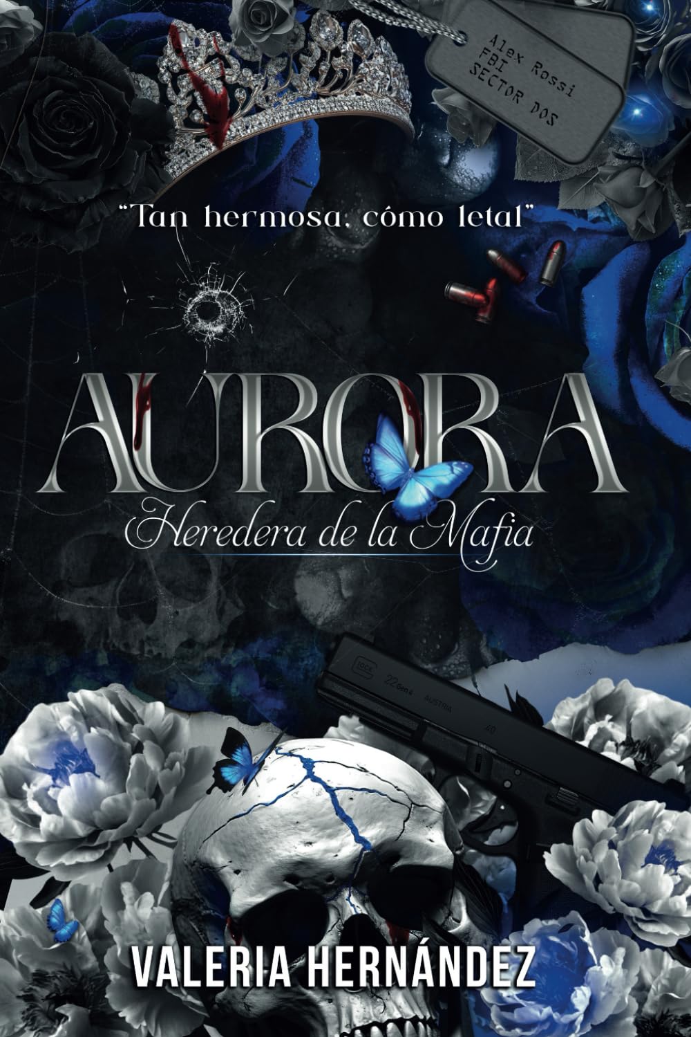 Libro: Aurora heredera de la mafia: Tan hermosa, cómo letal (Almas Corrompidas.) (Spanish Edition)