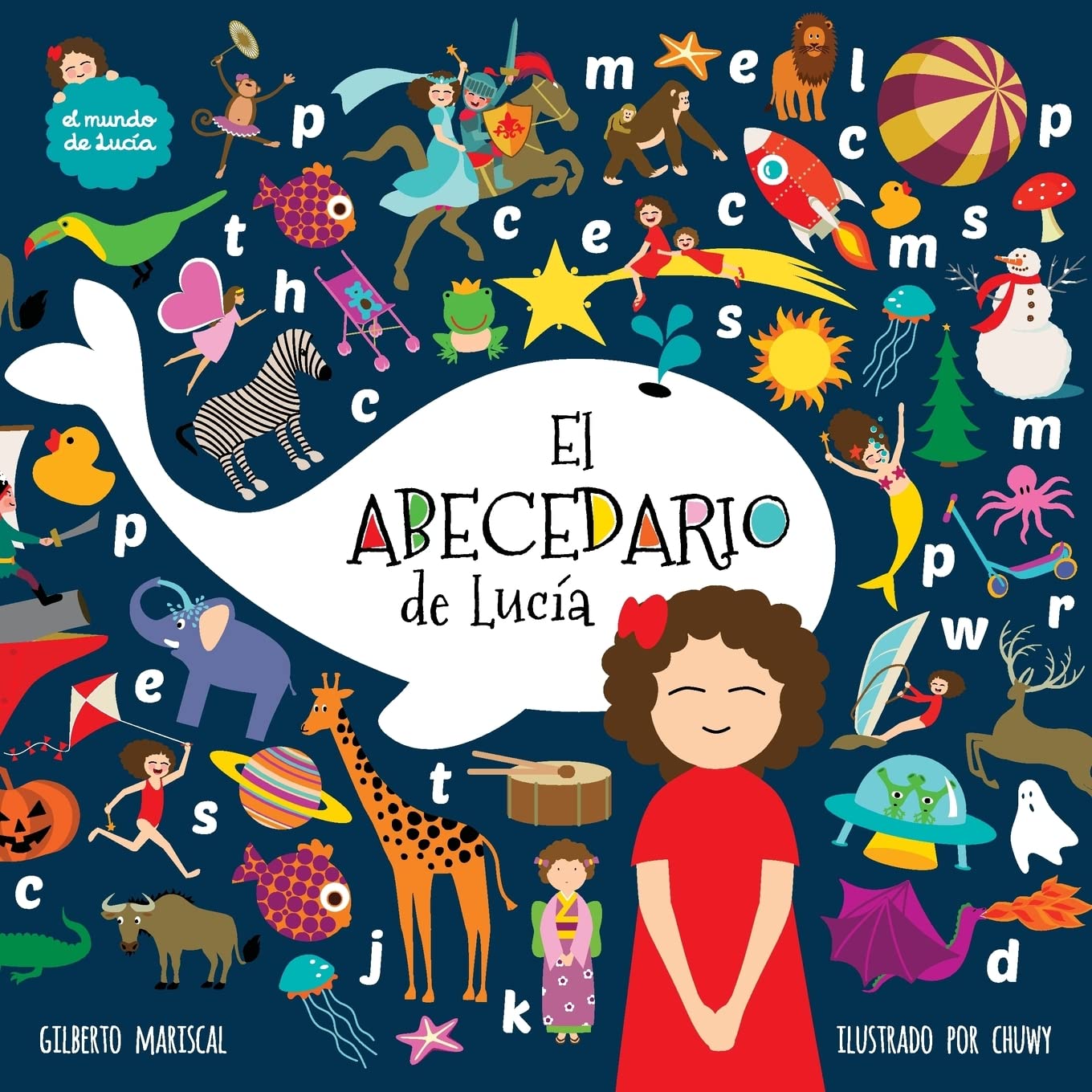 Libro: El abecedario de Lucia (El Mundo de Lucía) (Spanish Edition)