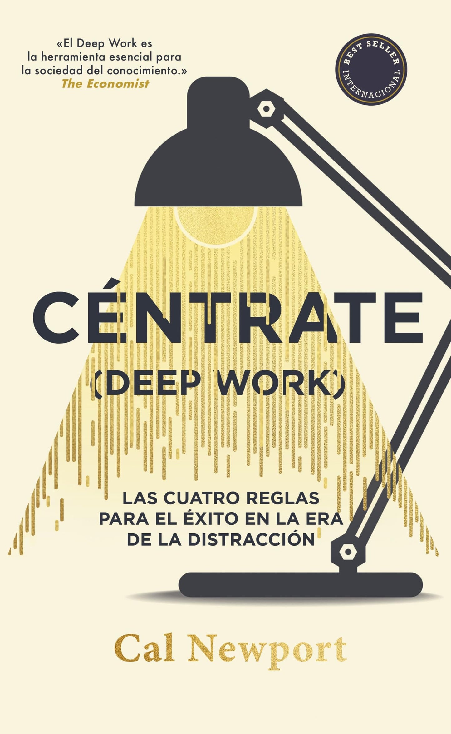 Céntrate (Deep Work): Edición especial (IMPULSA)