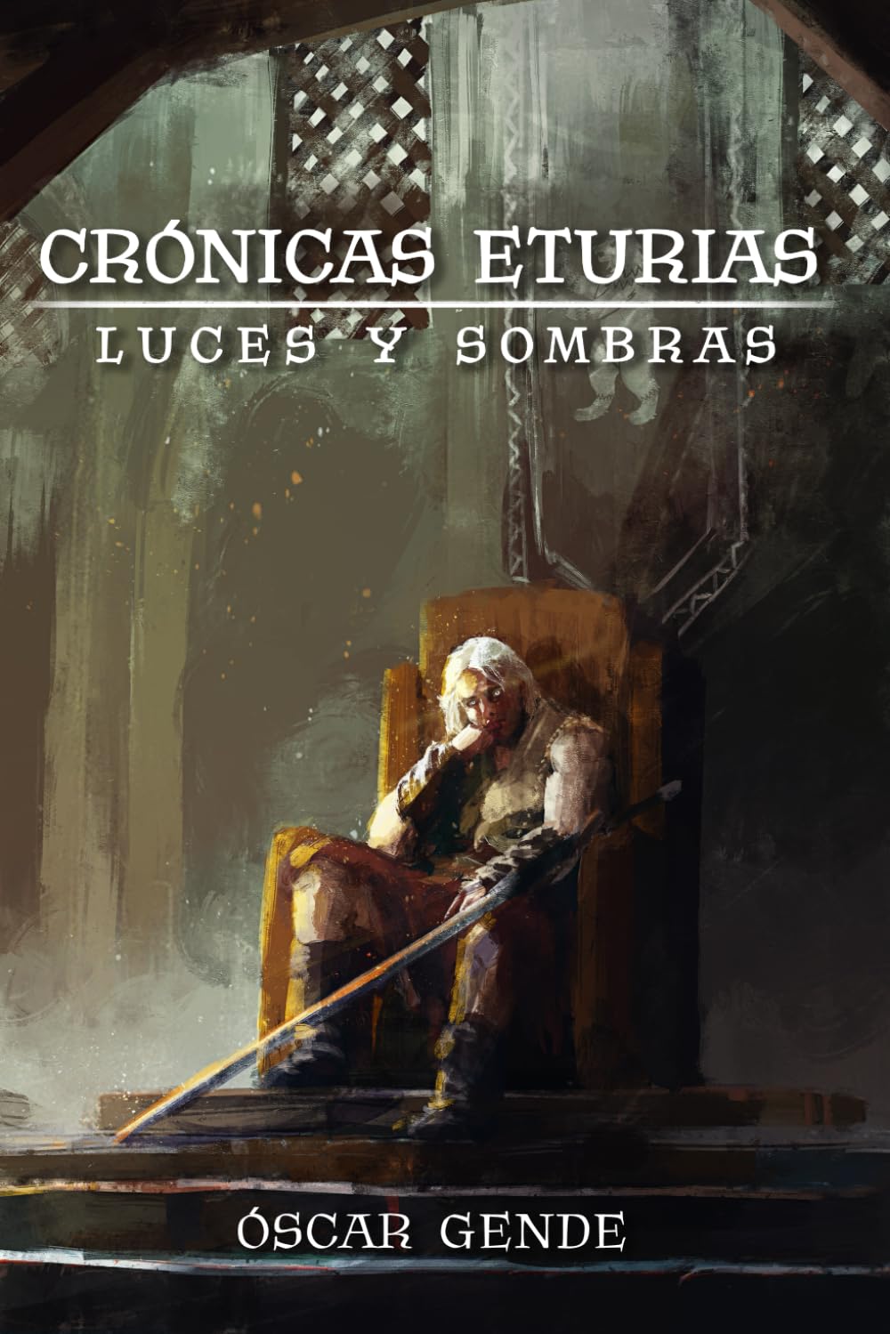 Libro: Crónicas Eturias: luces y sombras: Una historia de conjuras y batallas en una edad olvidada