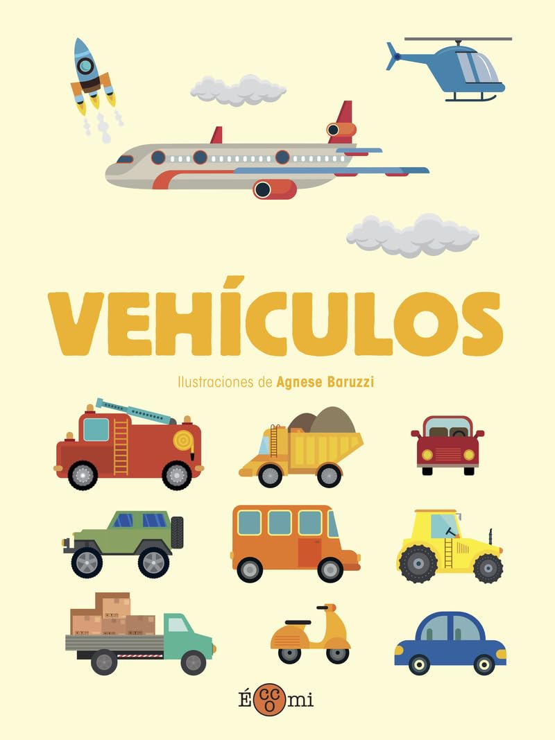 Libro: Vehículos: Libro de cartón 0-3 años: 1 (Mi primer libro de)