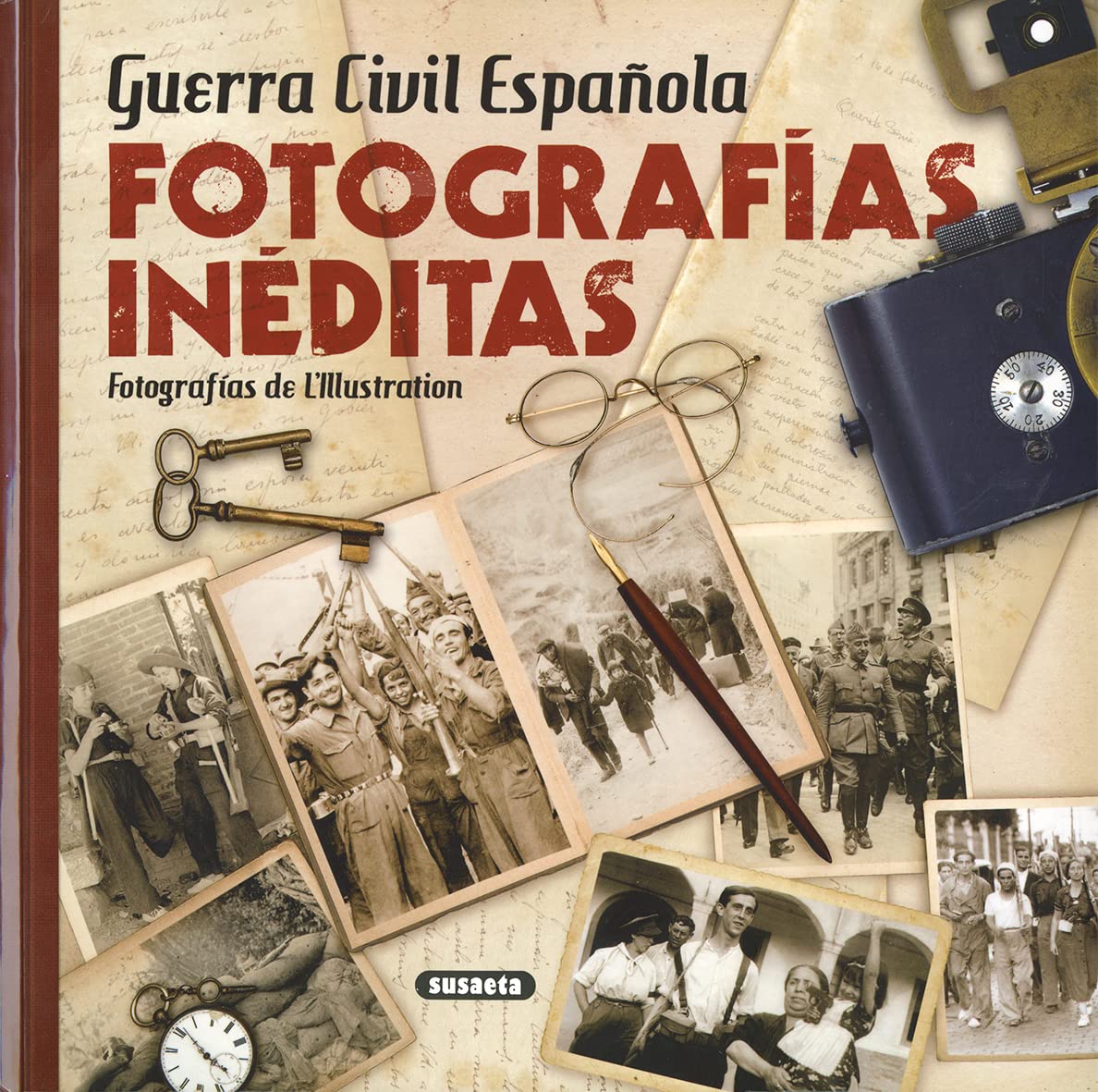 Libro: Guerra Civil Española. Fotografías inéditas