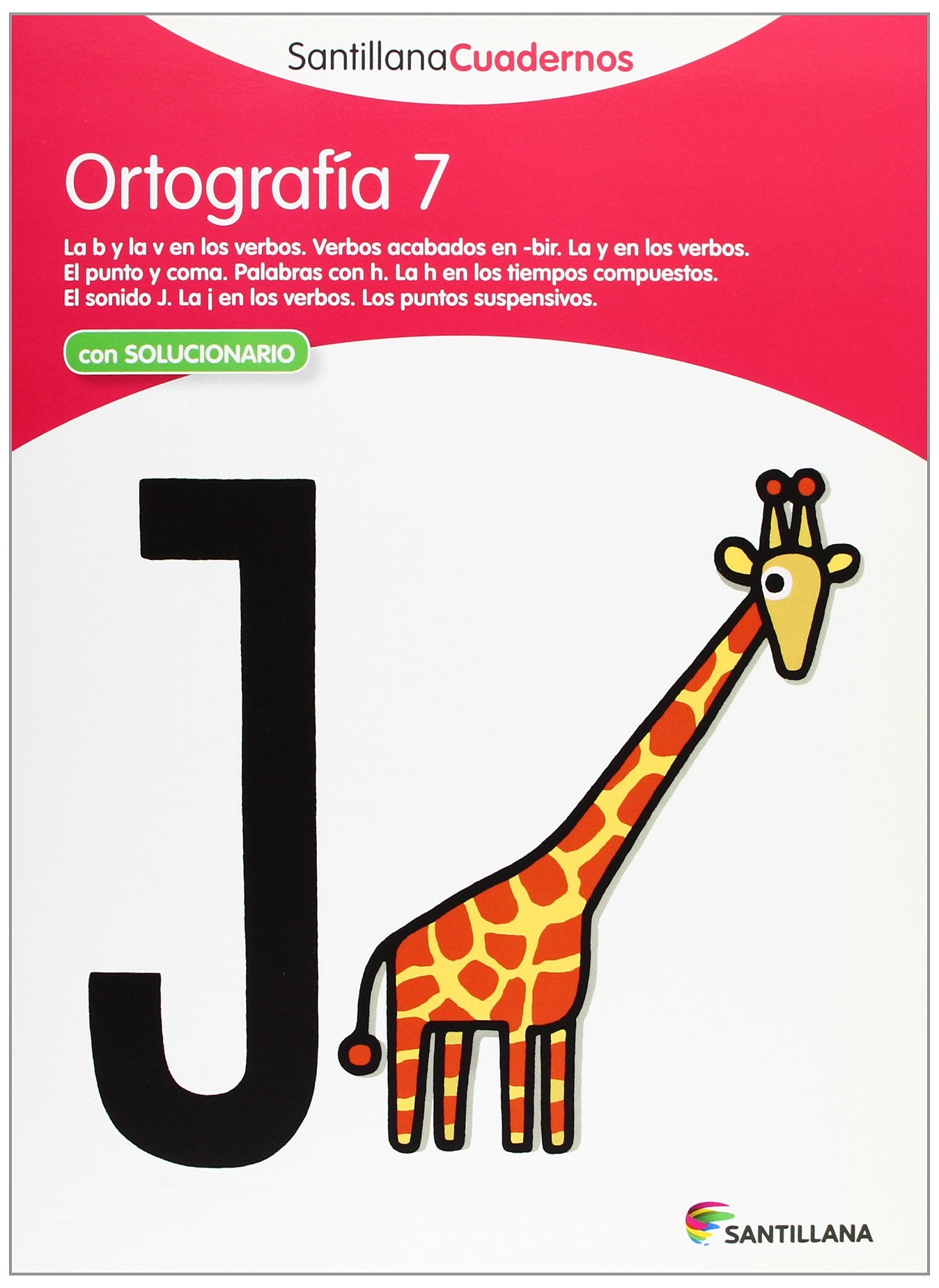 Libro: ORTOGRAFÍA 7 SANTILLANA CUADERNOS