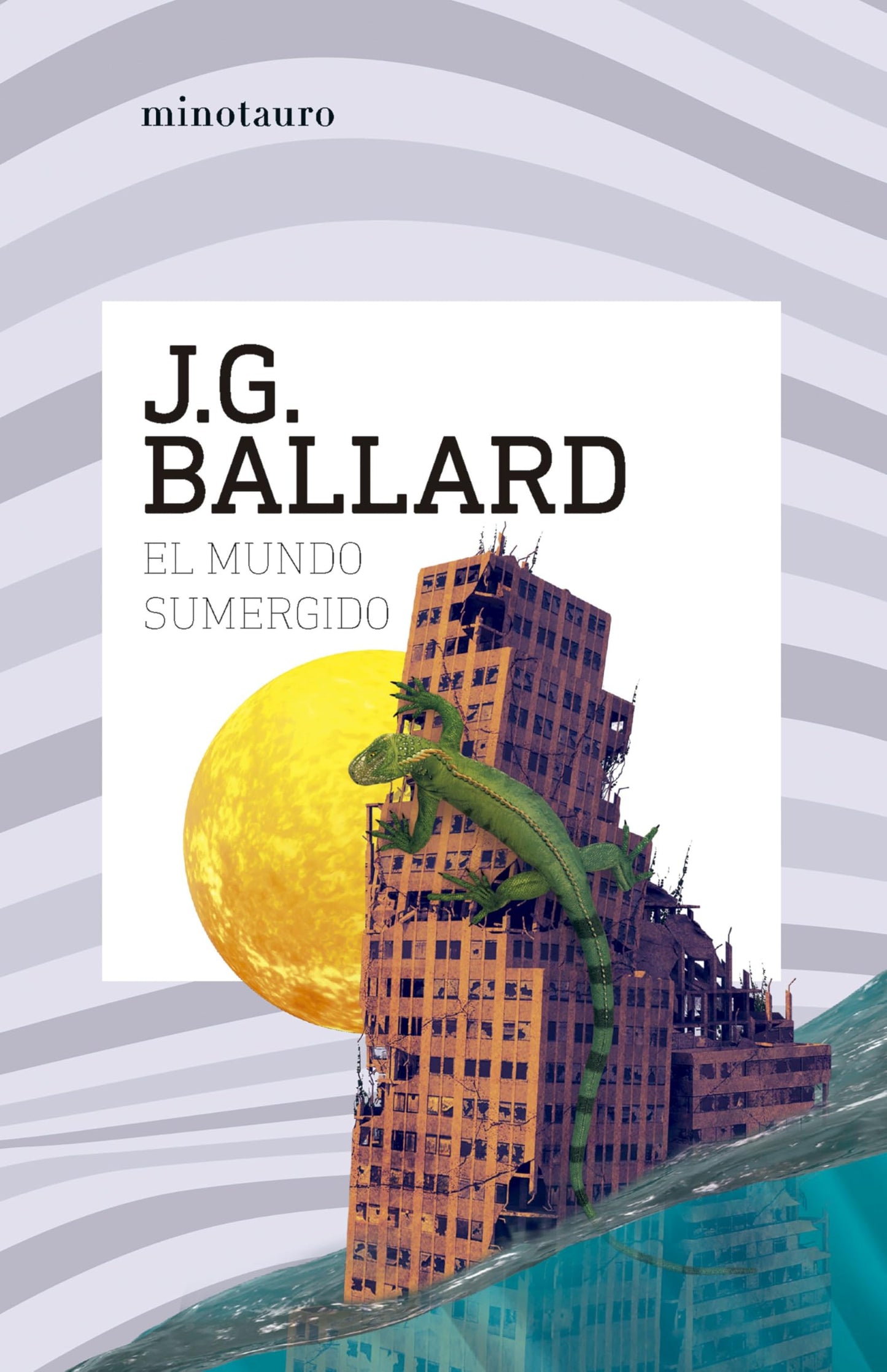 Libro: El mundo sumergido (Biblioteca J. G. Ballard)