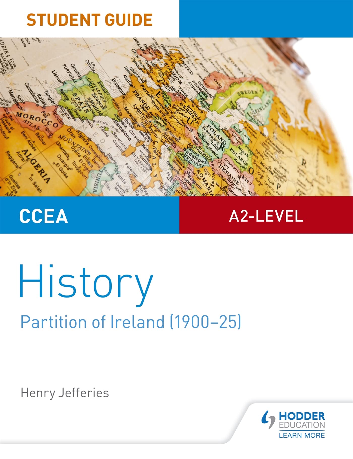Libro: CCEA A2-level History Student Guide: Partition of Ireland (1900-25)