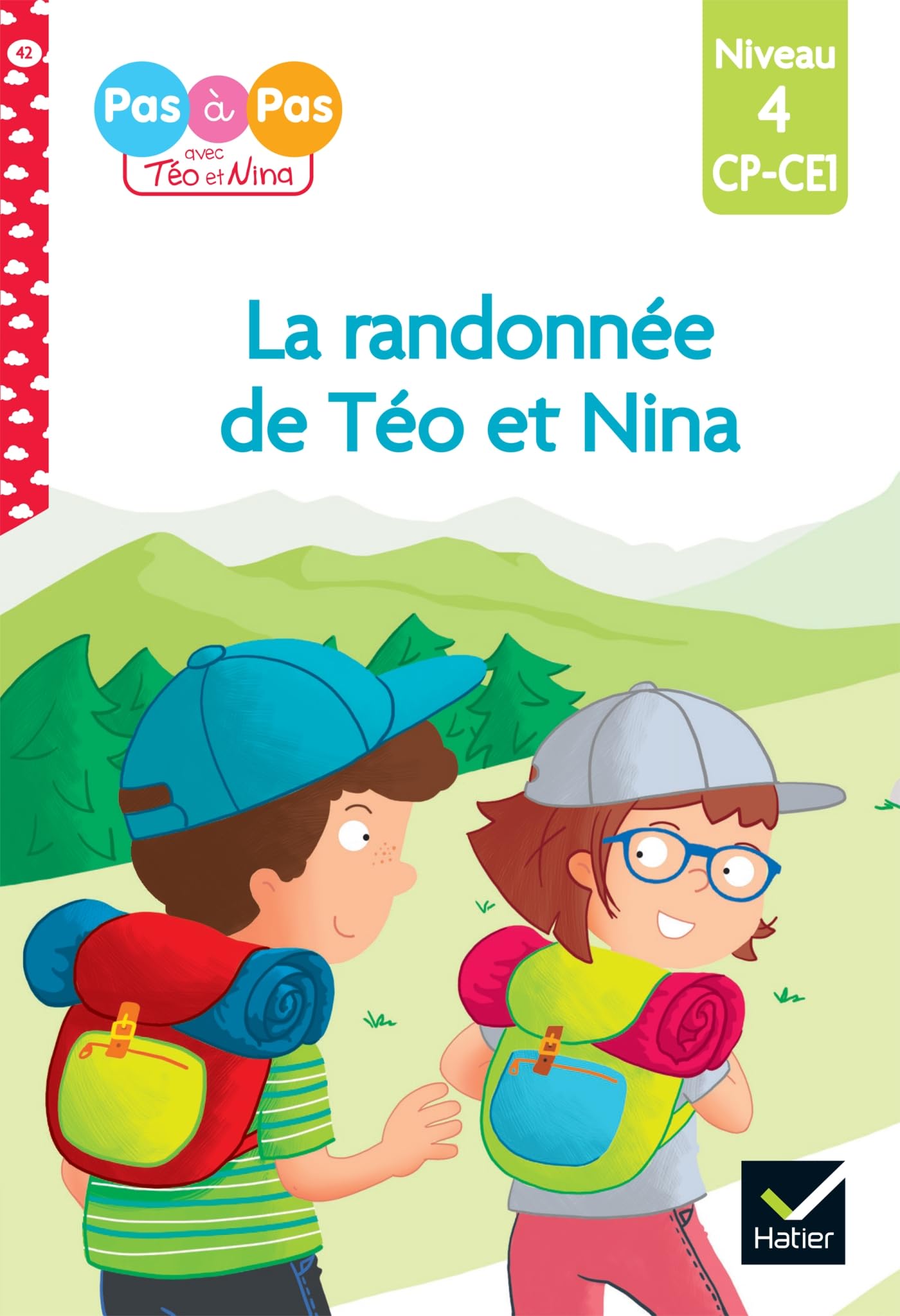 Libro: La randonnée de Téo et Nina: Niveau 4 CP-CE1