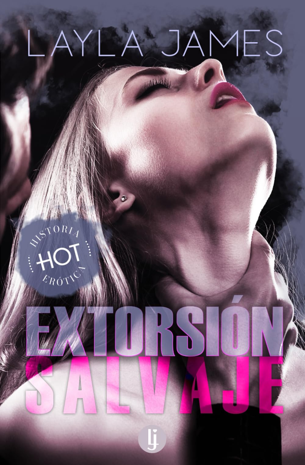 Libro: Extorsión Salvaje - Historia erótica con Él dominante y Ella sumisa - Sexo explícito - Edición profesional (Historias Eróticas Hot) (Italian Edition)