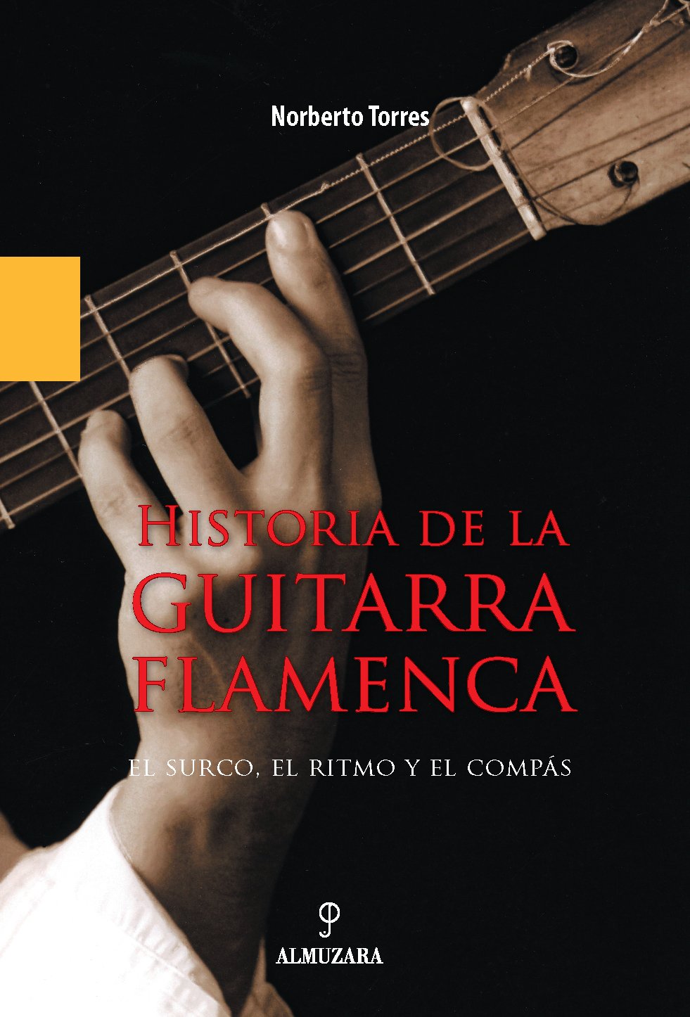 Libro: Historia de la guitarra flamenca