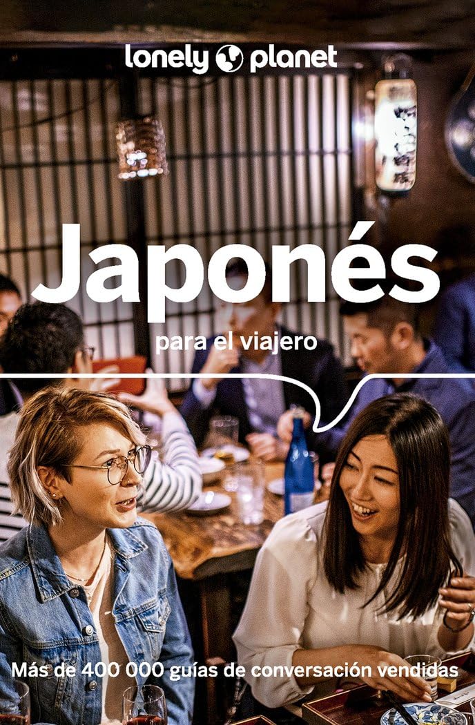 Libro: Japonés para el viajero 5: Pronunciación ¦ Frases ¦ Vocabulario (Guías para conversar Lonely Planet)