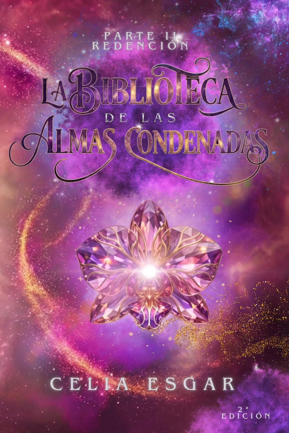 Libro: La Biblioteca de las Almas Condenadas: Parte II. Ascensión. (Spanish Edition)