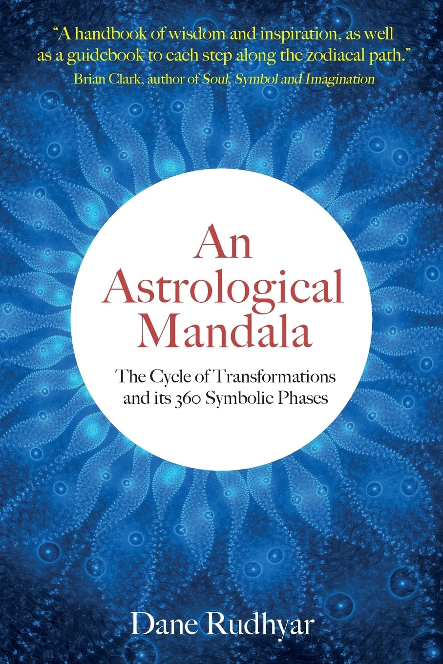 Libro: An Astrological Mandala: The Cycle of Transformations and its 360 Symbolic Phases