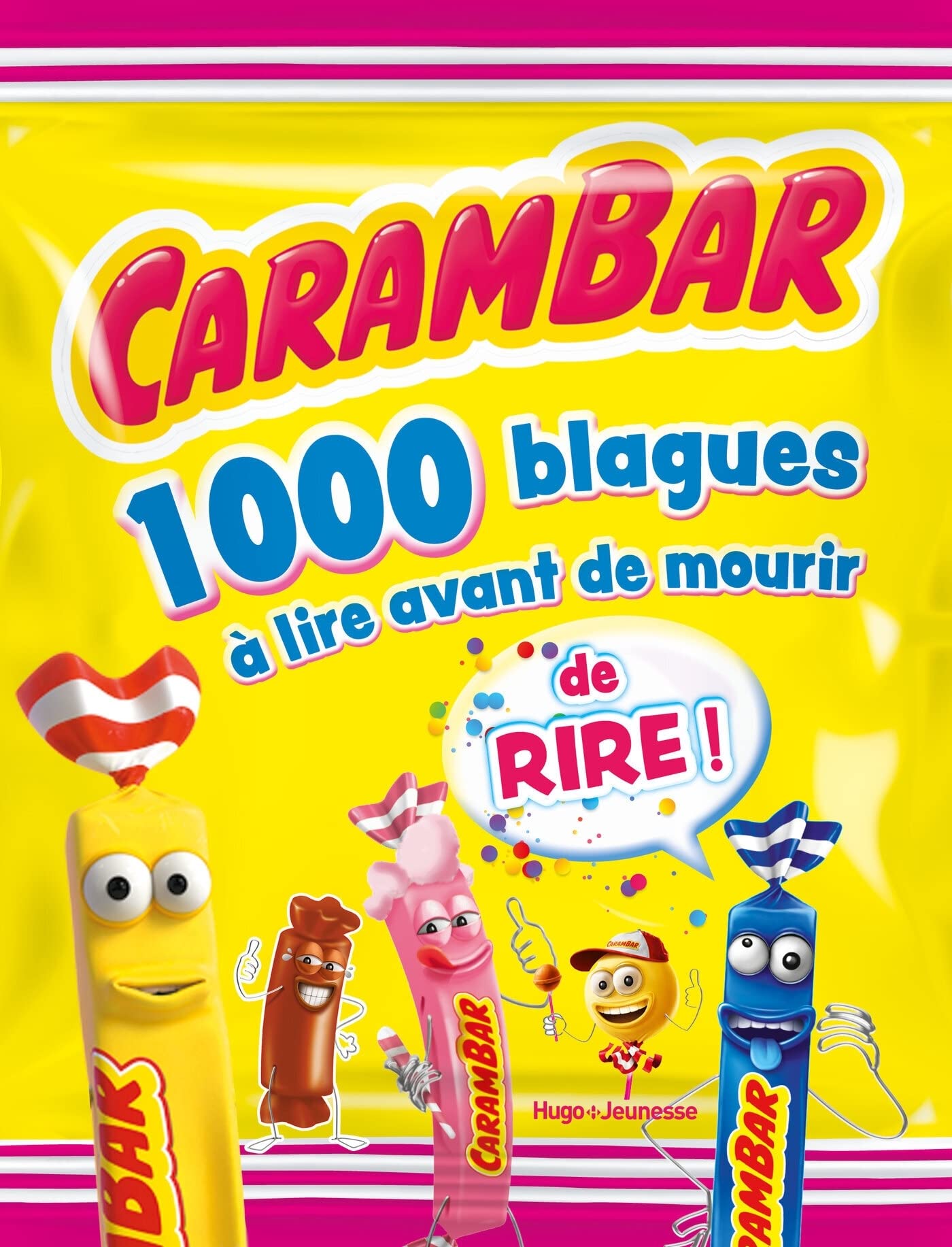 Libro: Carambar - 1000 blagues à lire avant de mourir