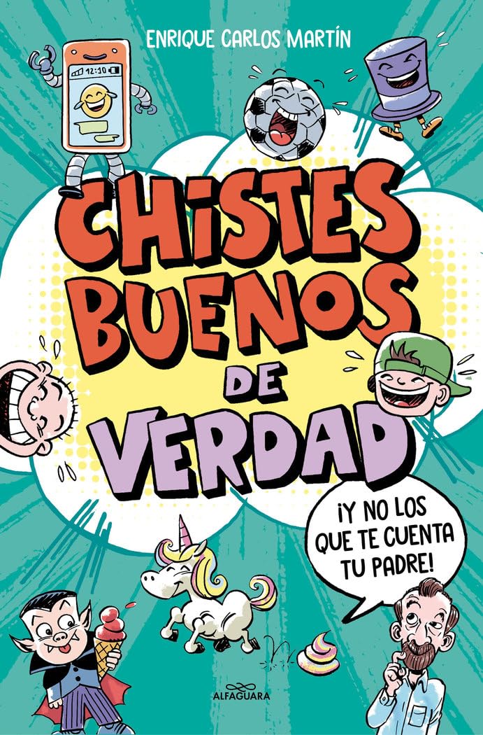 Libro: Chistes buenos de verdad: ¡Y no los que te cuenta tu padre! (No ficción ilustrados)