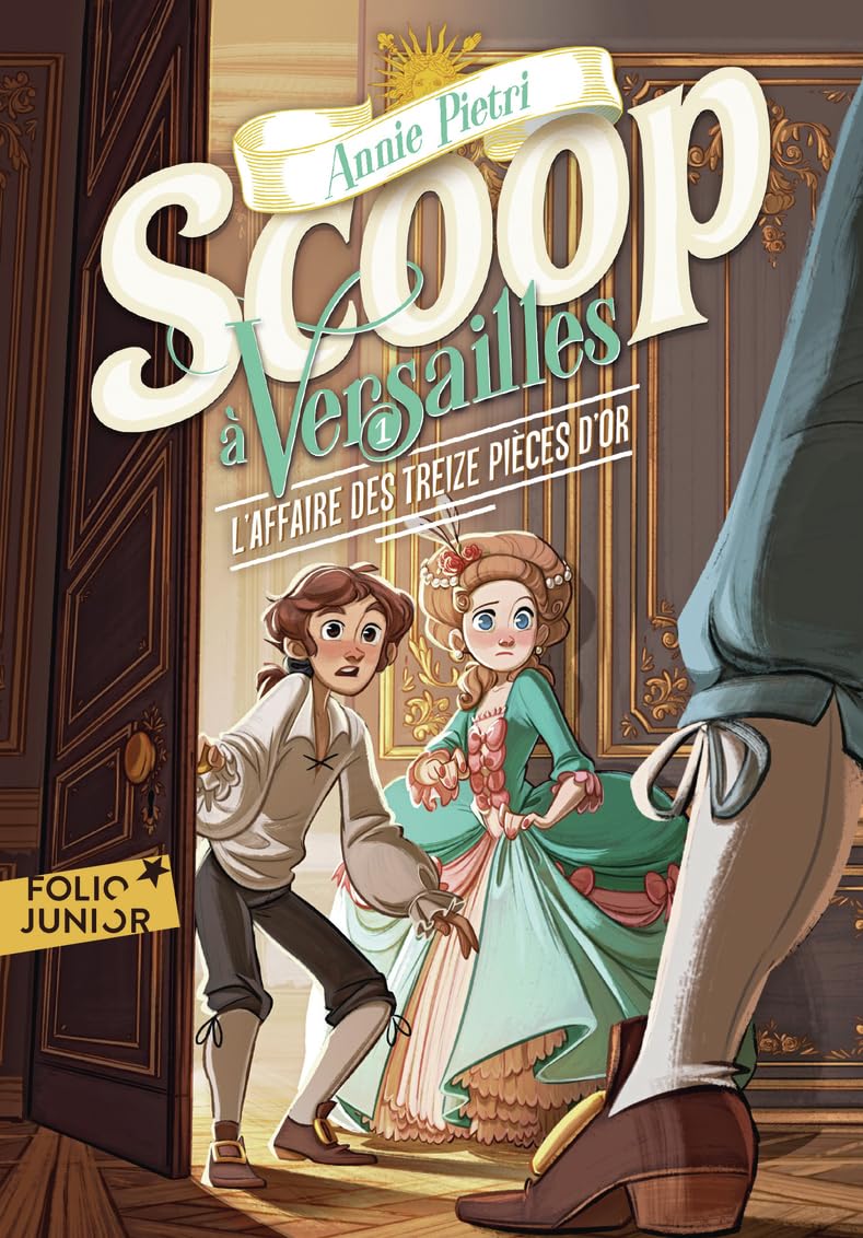 Libro: Scoop à Versailles: L'affaire des treize pièces d'or: 1