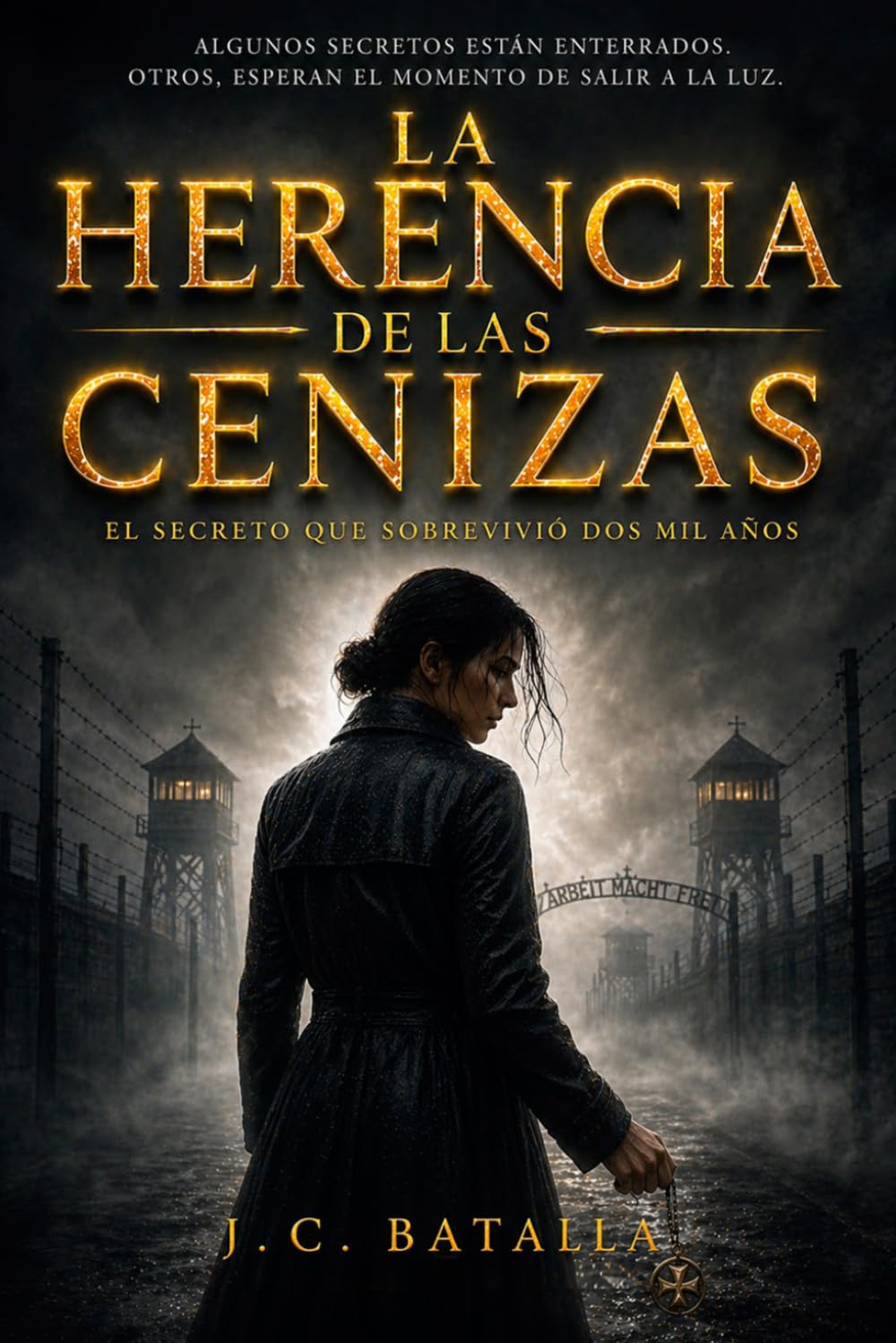 Libro: La herencia de las cenizas: El secreto templario que sobrevivió dos mil años (Spanish Edition)