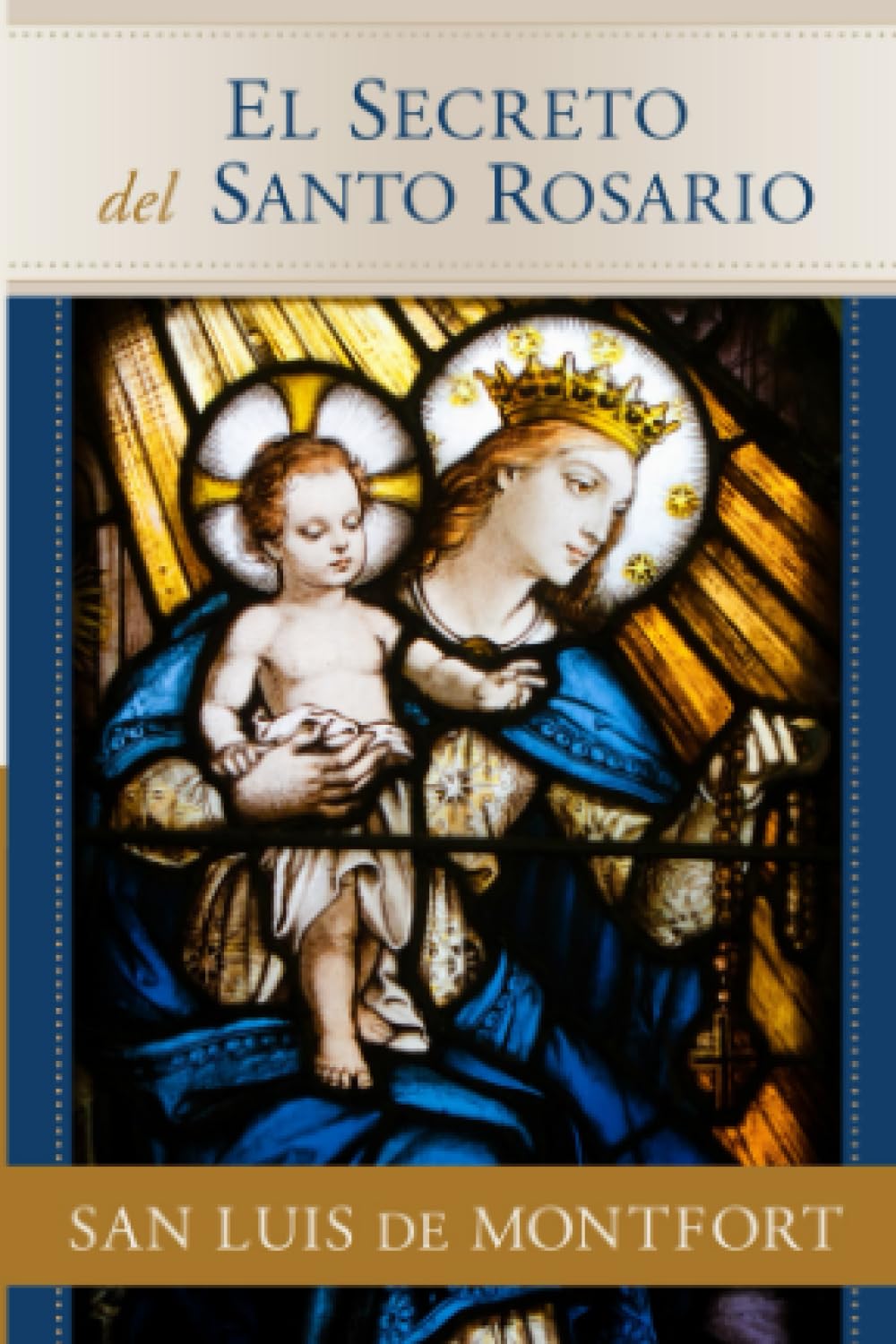 Libro: El Secreto del Santo Rosario (Spanish Edition)
