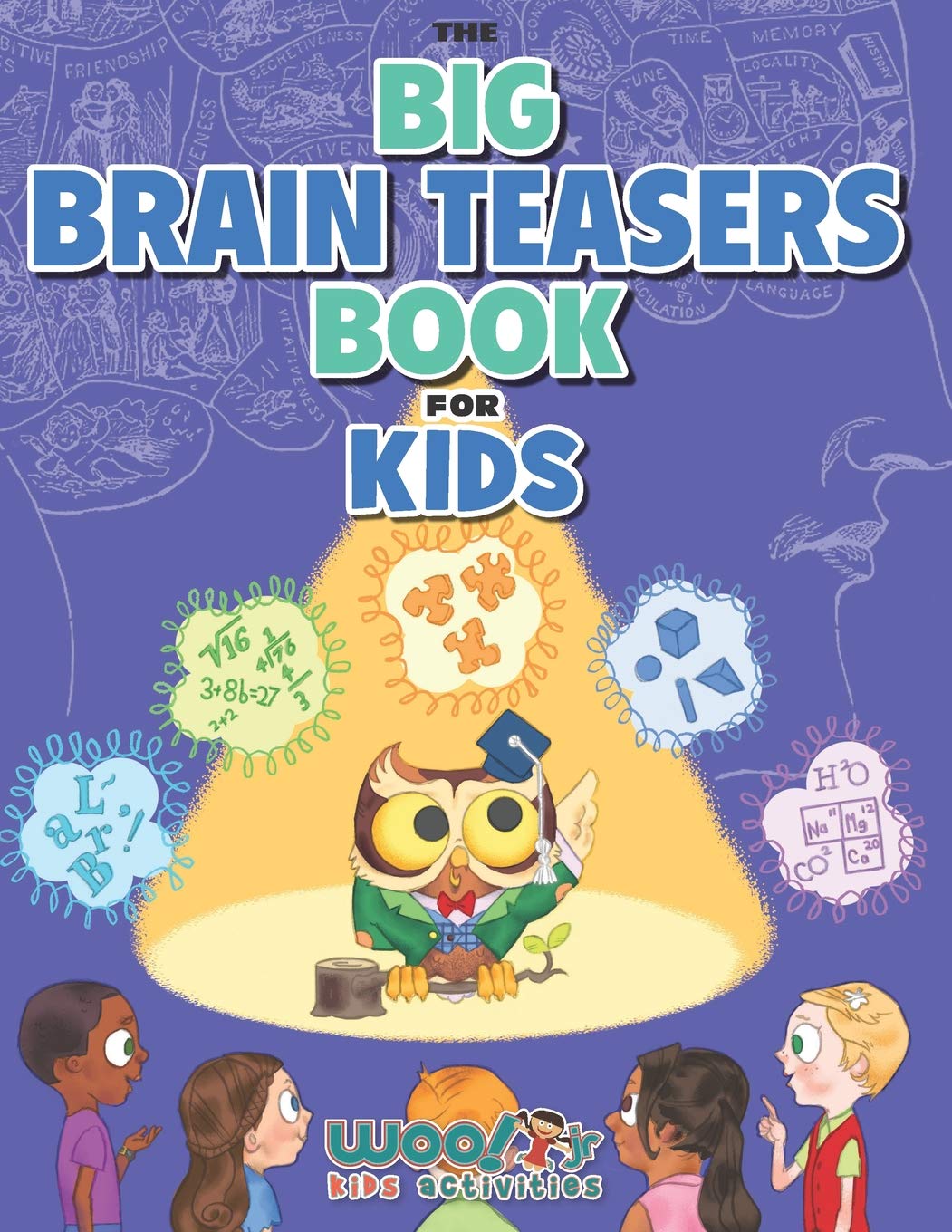 Libro: The Big Brain Teasers Book for Kids: Boredom Busting Math, Picture and Logic Puzzles (Woo! Jr. Kids Activities Books)