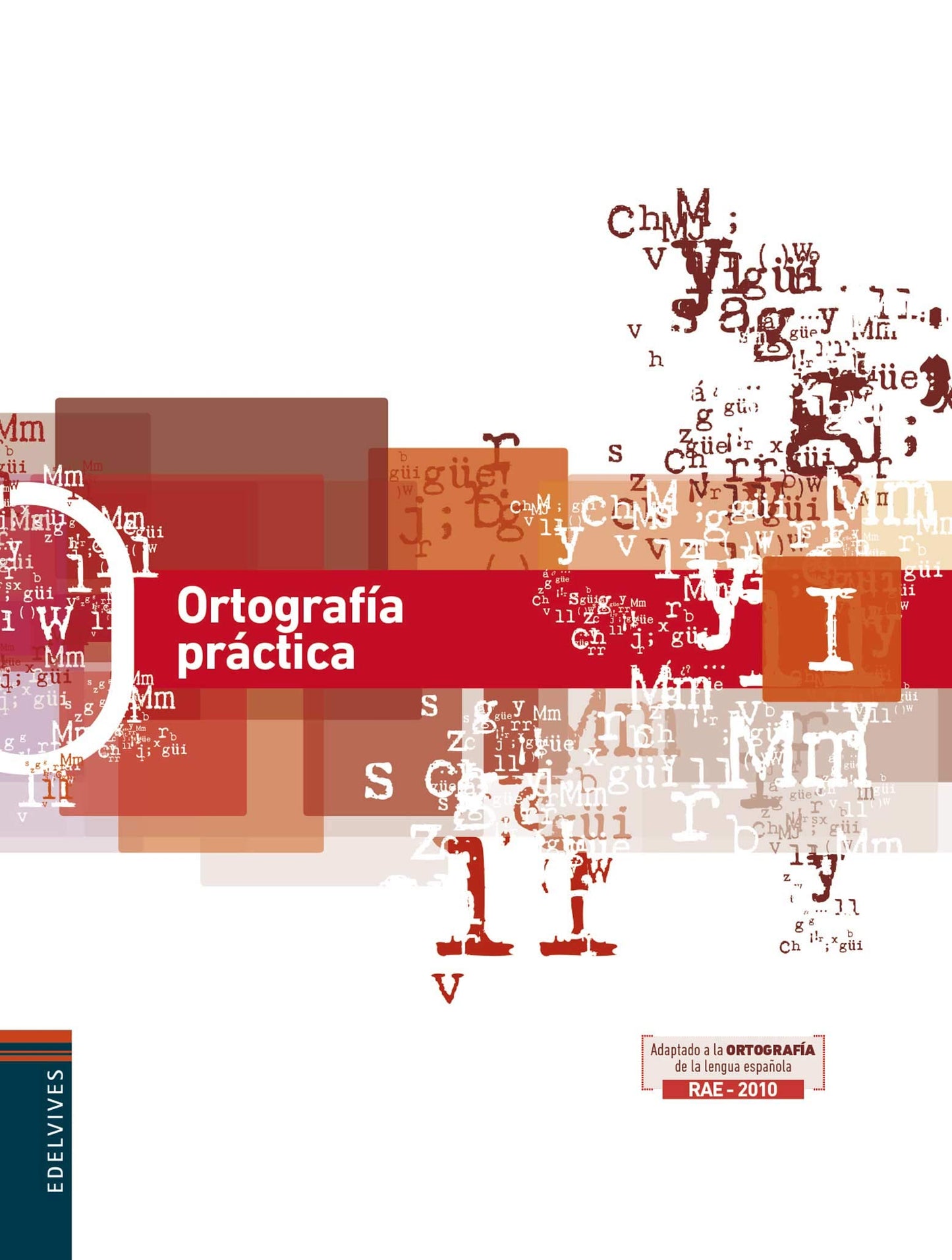 Libro: Ortografía Práctica I