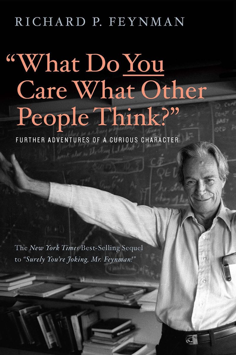 Libro: What Do You Care What Other People Think: Further Adventures of a Curious Character