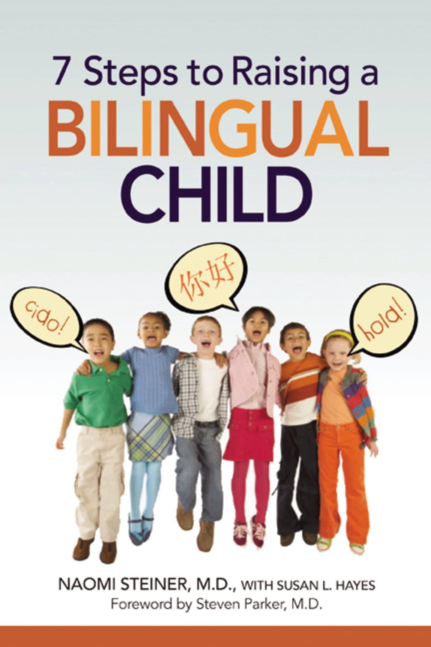 Libro: 7 Steps to Raising a Bilingual Child