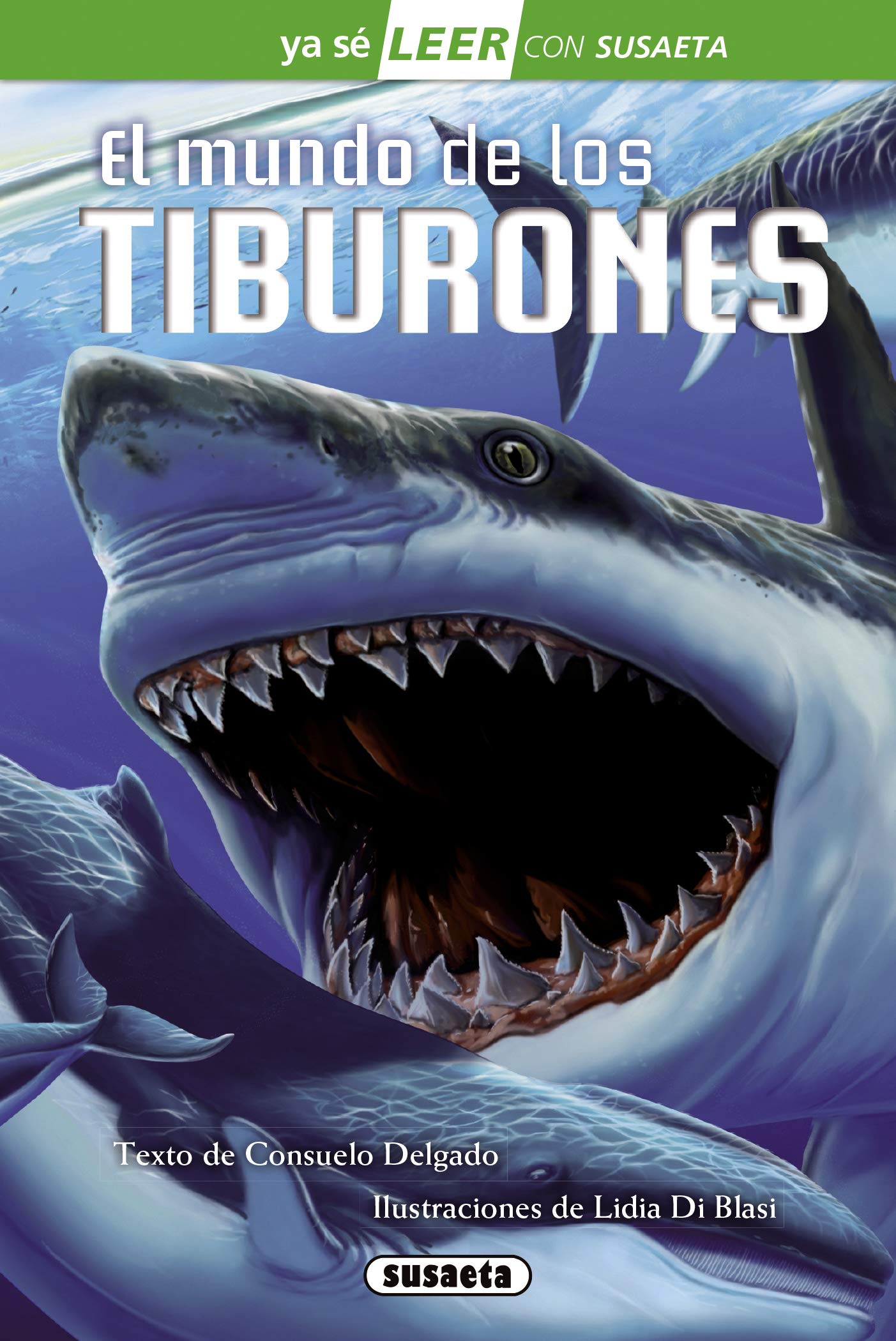 Libro: Susaeta - El mundo de los tiburones (Ya sé LEER con Susaeta - nivel 2)