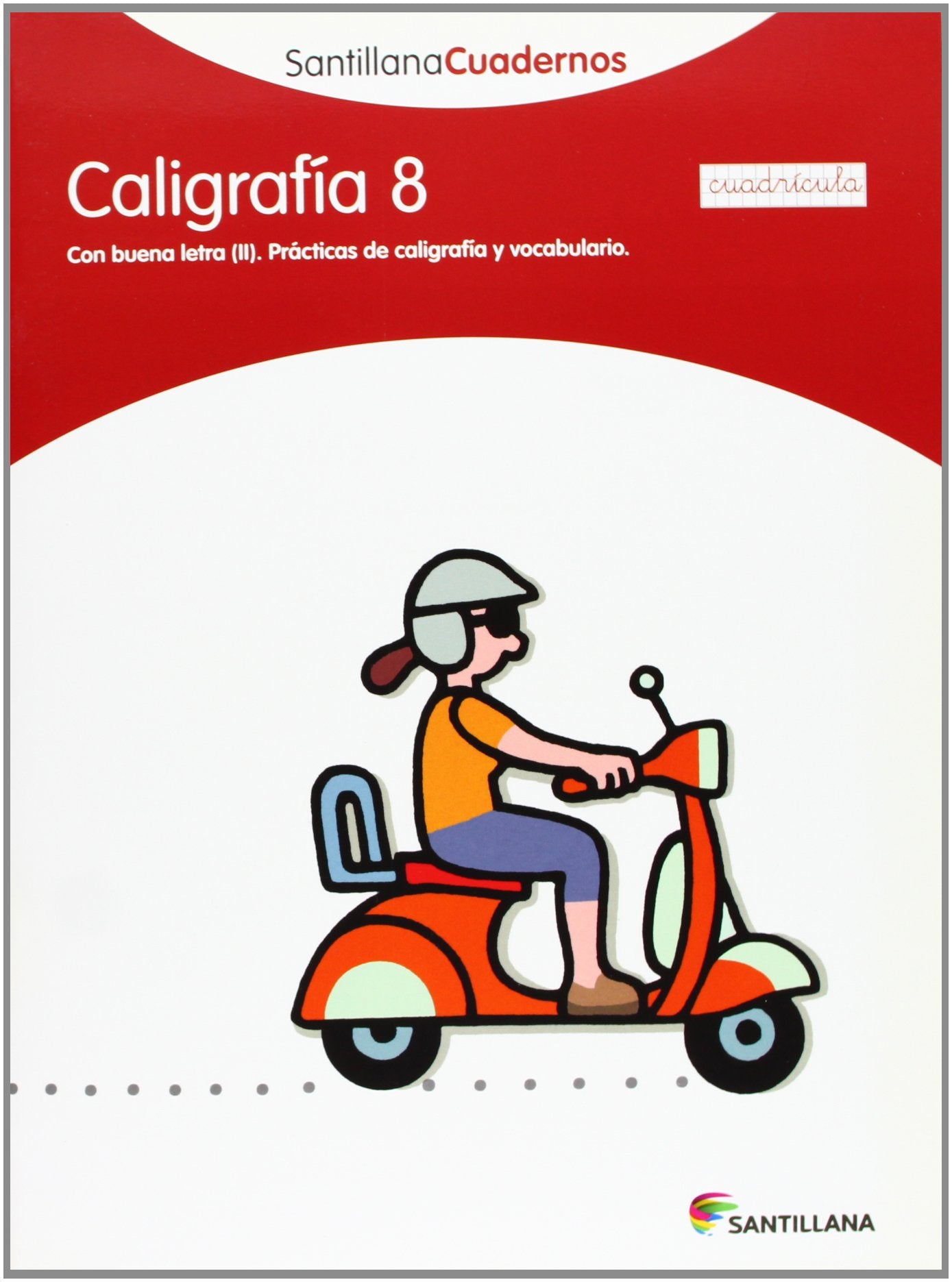 Libro: CALIGRAFIA 8 CUADRICULA SANTILLANA CUADERNOS