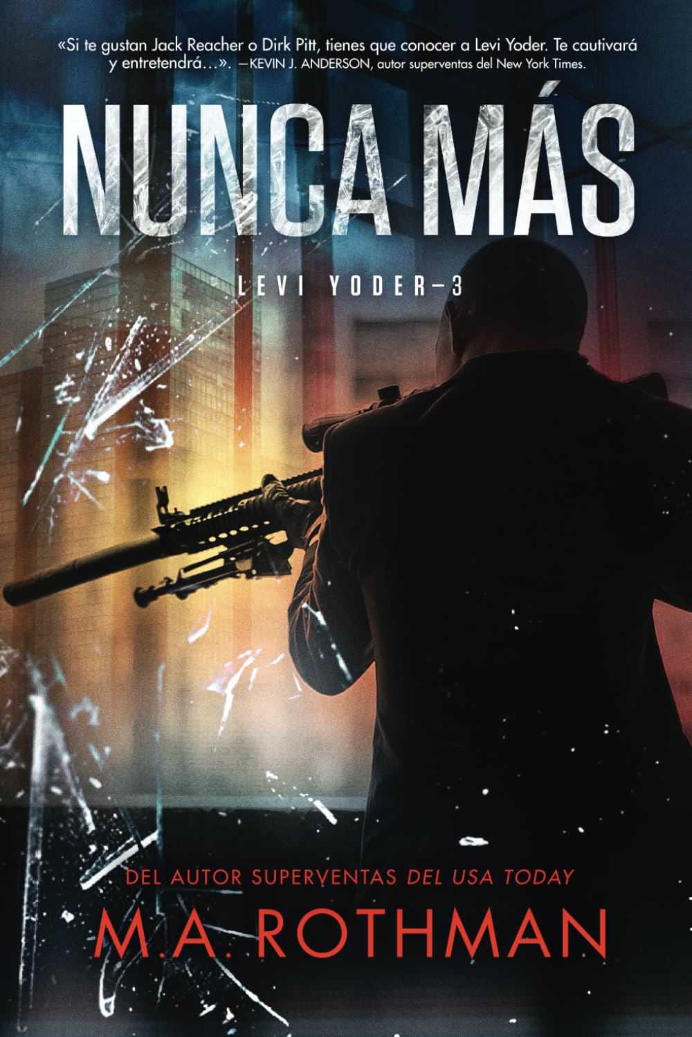Libro: Nunca más (Un thriller de Levi Yoder)