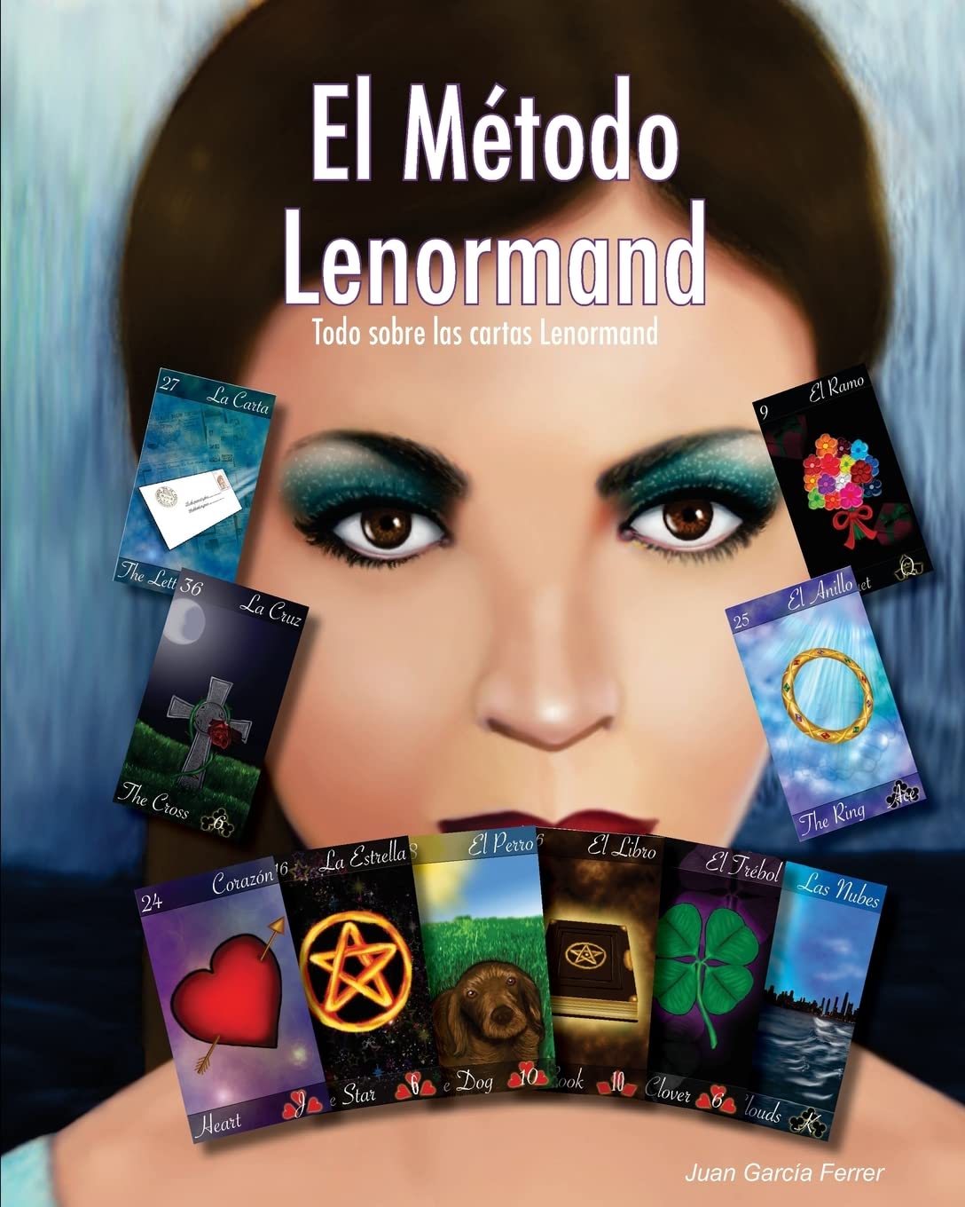 Libro: El Método Lenormand: Todo sobre las cartas Lenormand (Spanish Edition)
